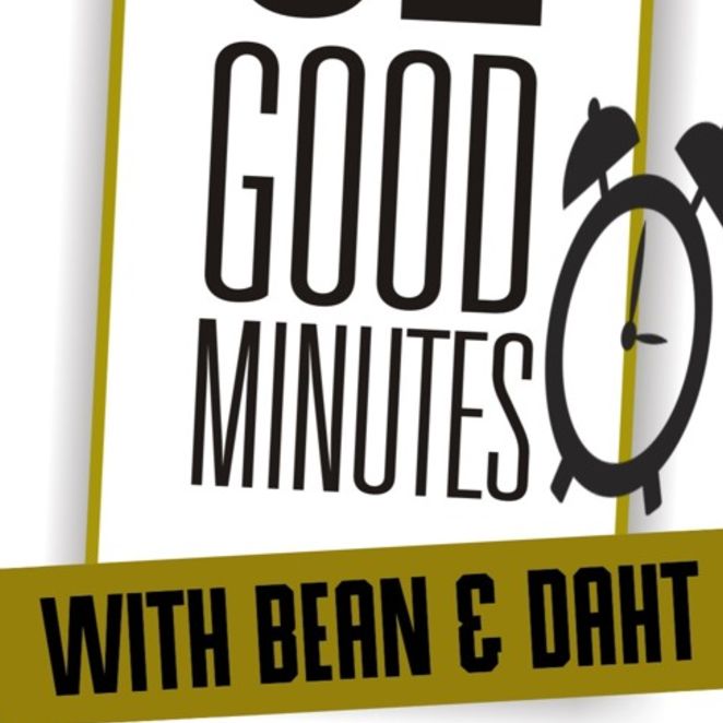 32 Good Minutes Podcast 5: Sorry For The Wait