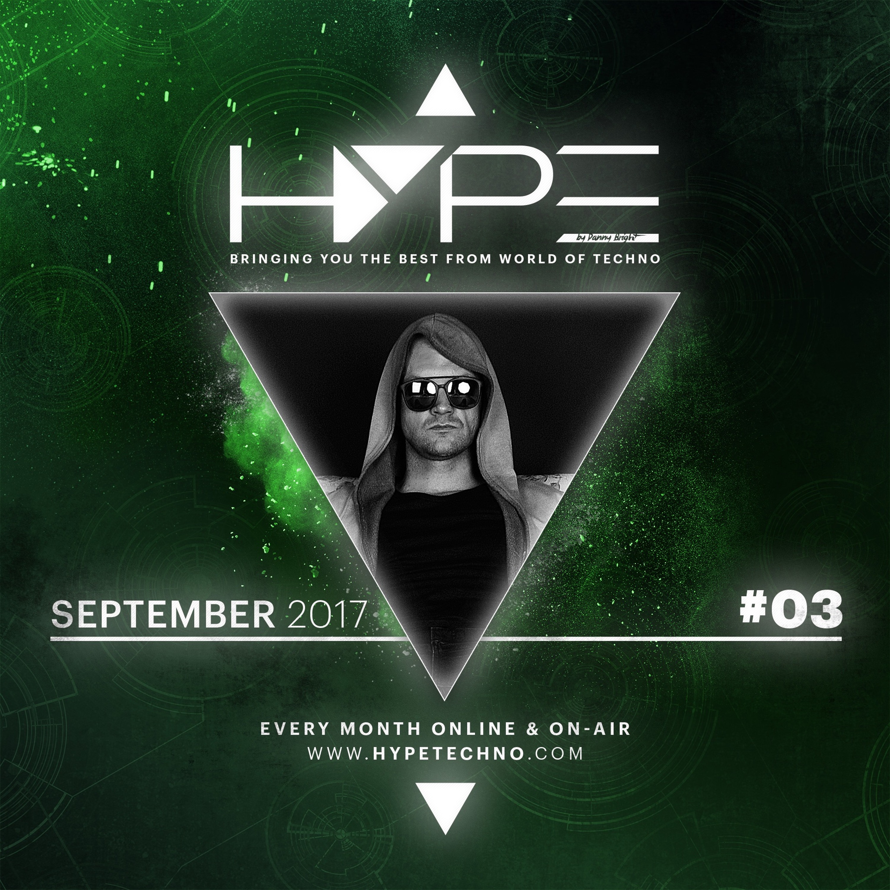 HYPE Techno Podcast | #03 | September 2017