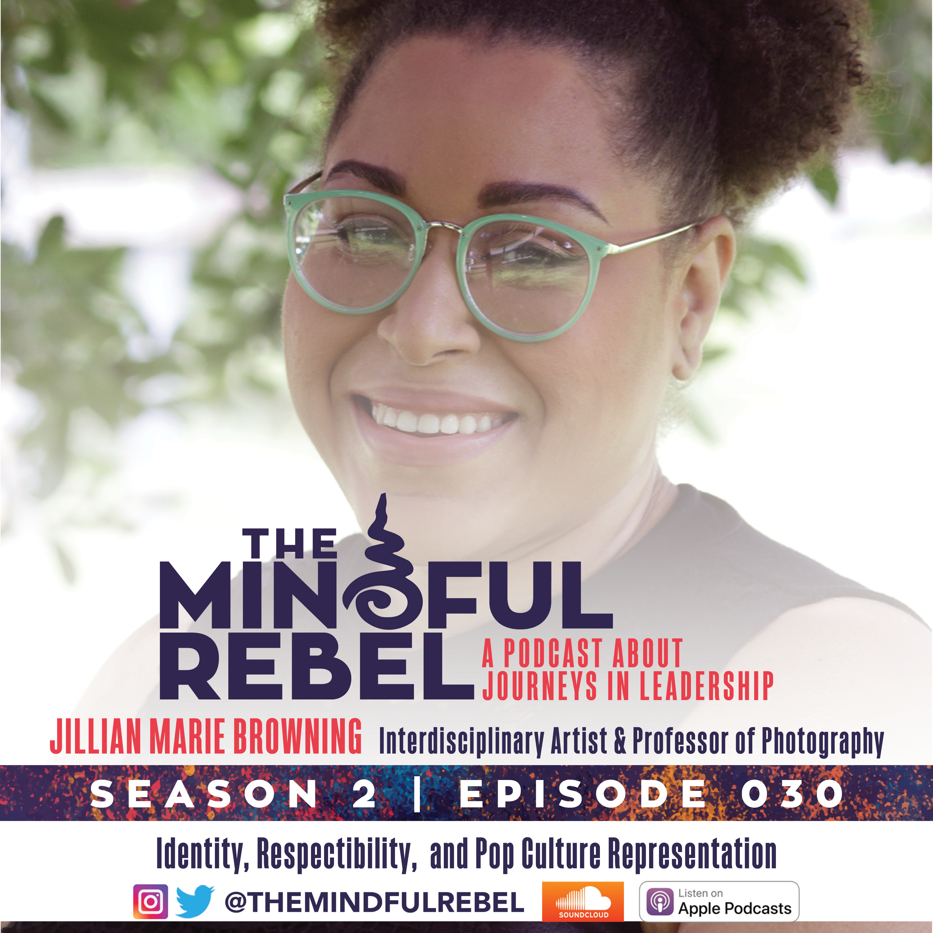 The Mindful Rebel Leadership Podcast