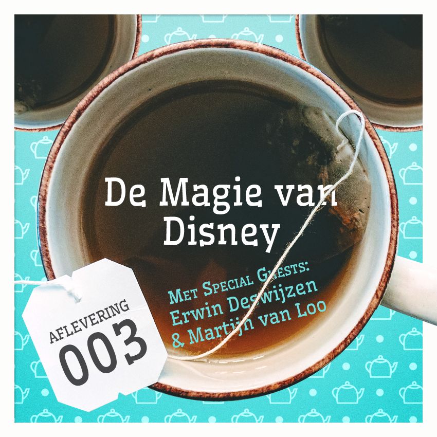 Aflevering 3: De Magie van Disney, met Erwin Deswijzen en Martijn van Loo Aflevering 3: De Magie van Disney, met Erwin Deswijzen en Martijn van Loo