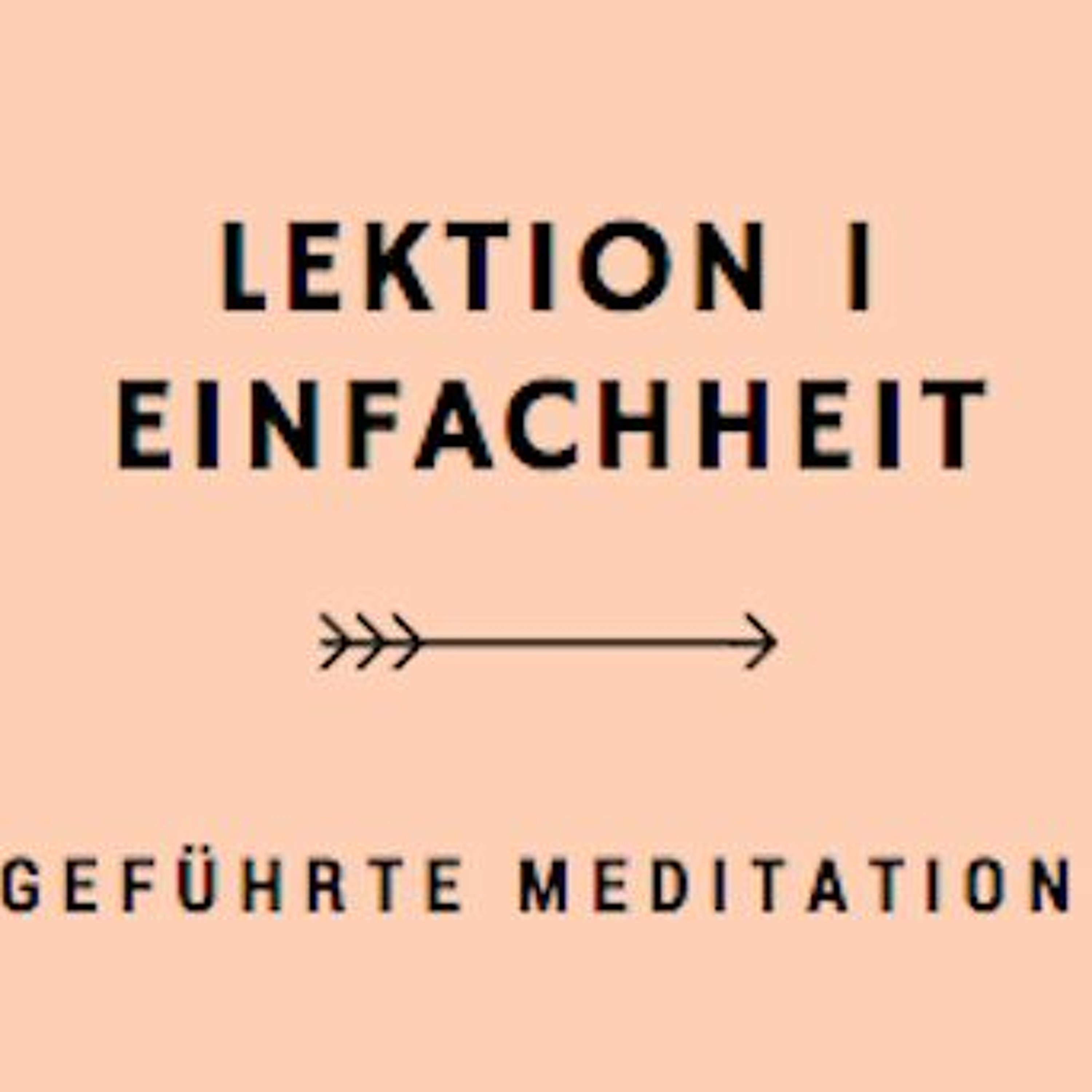 Lektion 1 Einfachheit