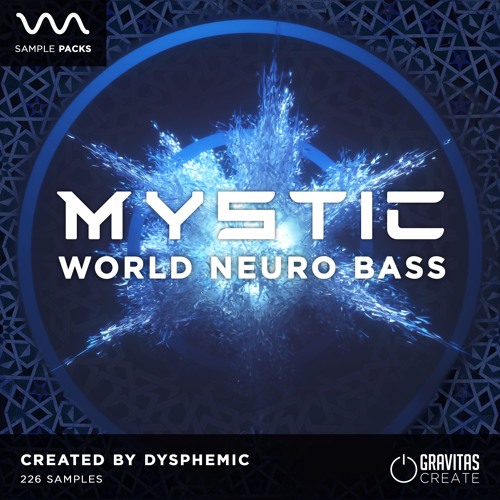 Gravitas Create MYSTIC World Neuro Bass WAV Gravitas Create MYSTIC World Neuro Bass WAV