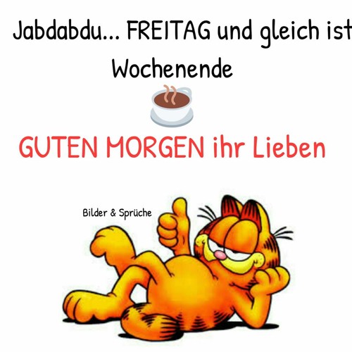 Guten morgen bilder wochenende