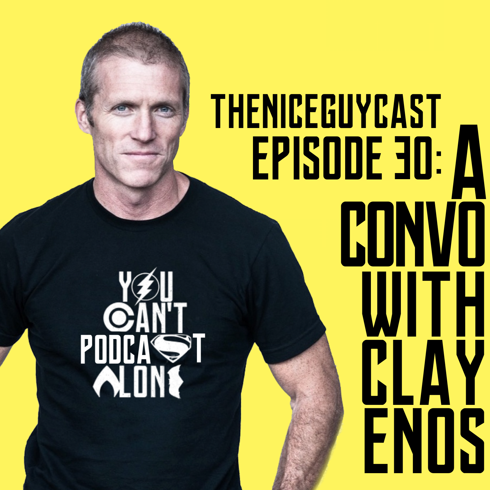 Episode 30: A convo with Clay Enos