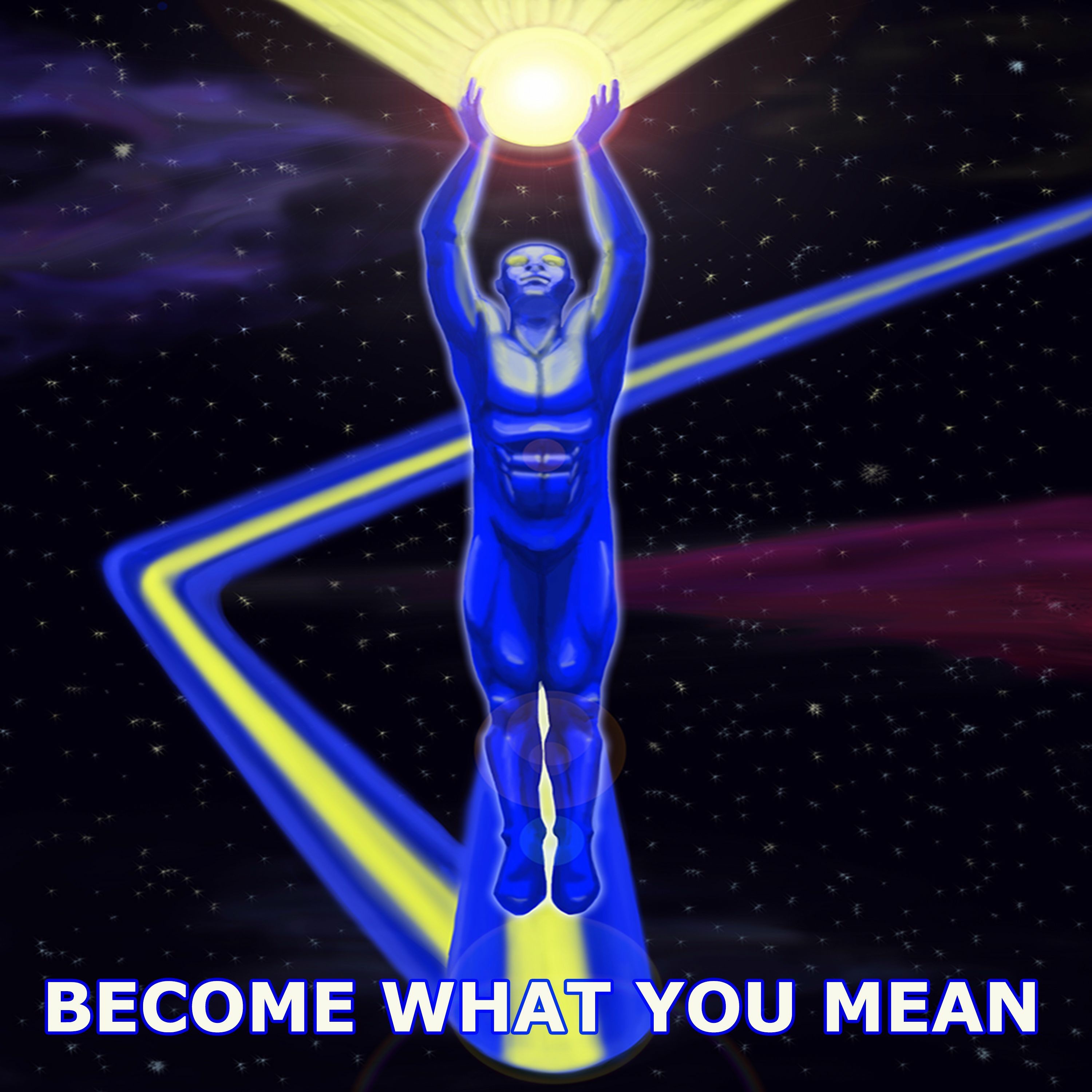 00 - Become What You Mean Episode 0:A Brief Introduction