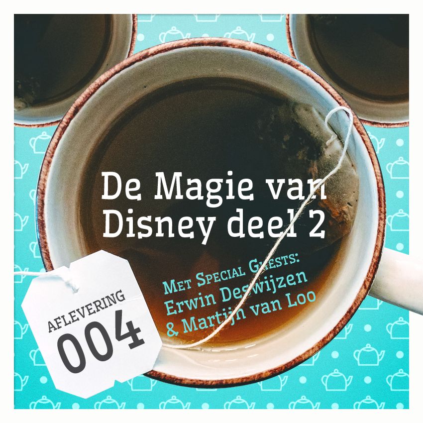 Aflevering 4: De Magie van Disney, deel 2 Aflevering 4: De Magie van Disney, deel 2