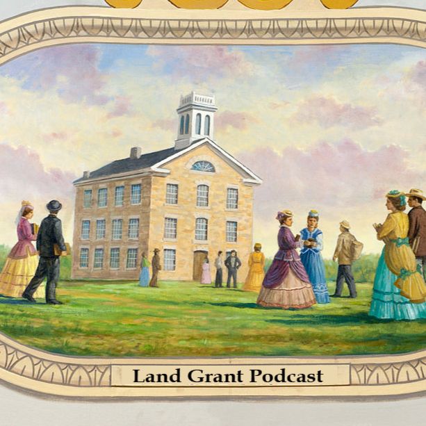 Land Grant Podcast Ep. 1