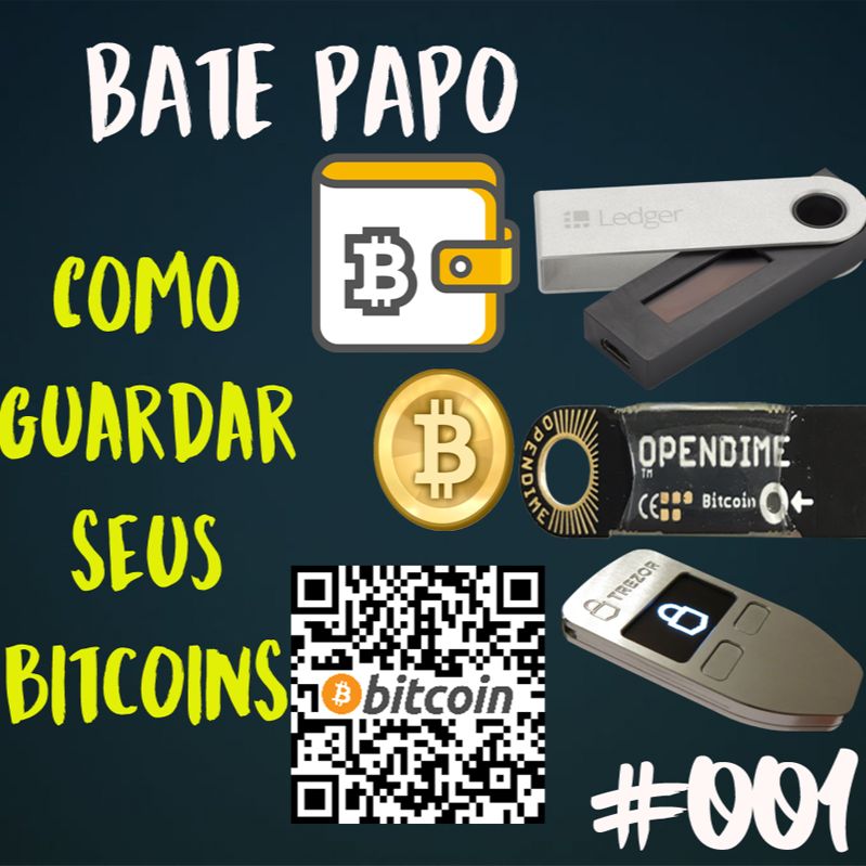 Bate Papo #001 - OpenDime e como guardar seus Bitcoins