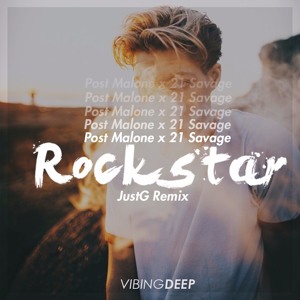 Post Malone x 21 Savage - Rockstar (JustG Remix) להורדה