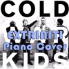 Extriniti First Piano Cover Cold War Kids Mp3
