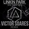 Linkin Park One More Light Victor Soares Remix Mp3