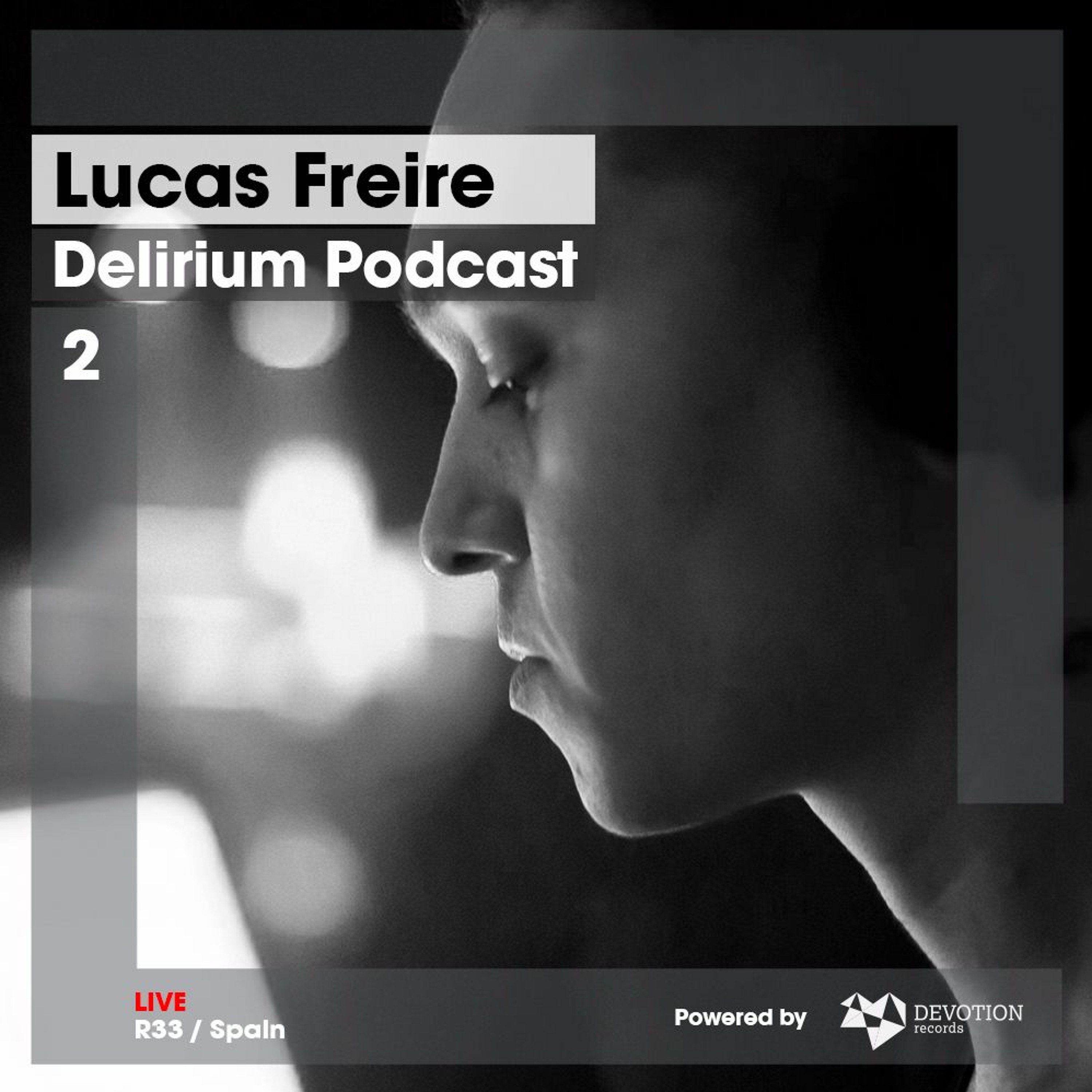 Delirium Podcast by Lucas Freire