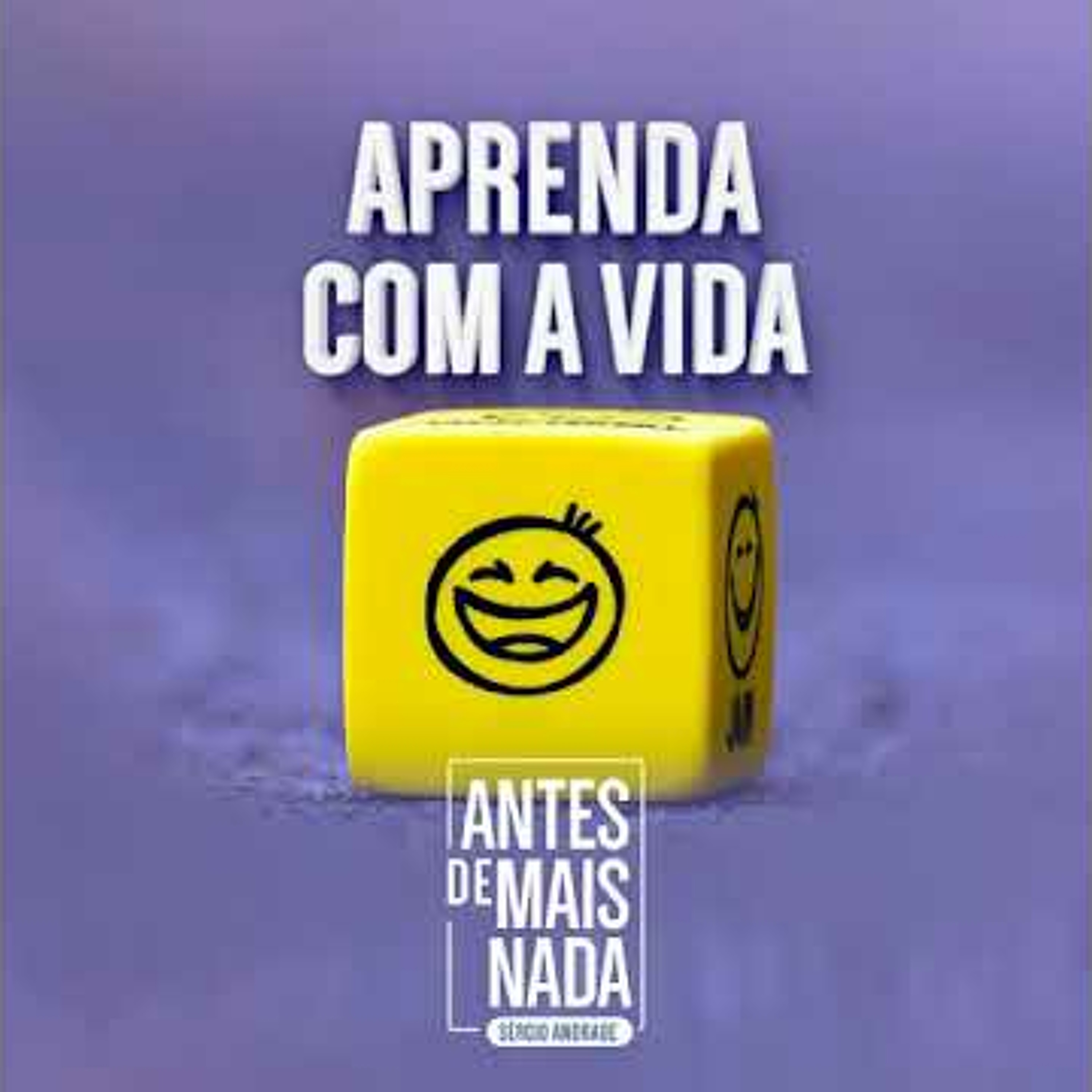 Antes de Mais Nada...