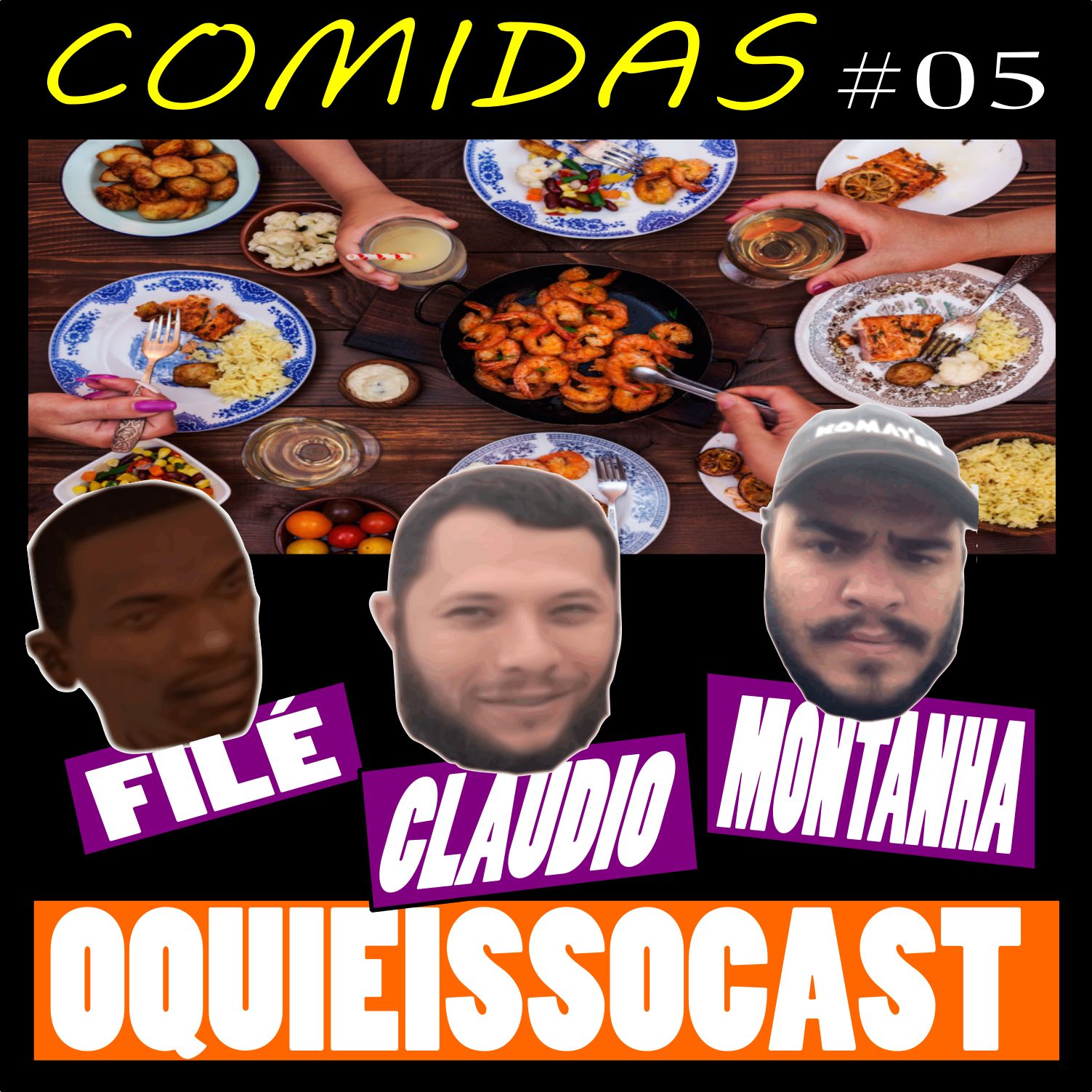 OQUIEISSOCAST - Comidas #05