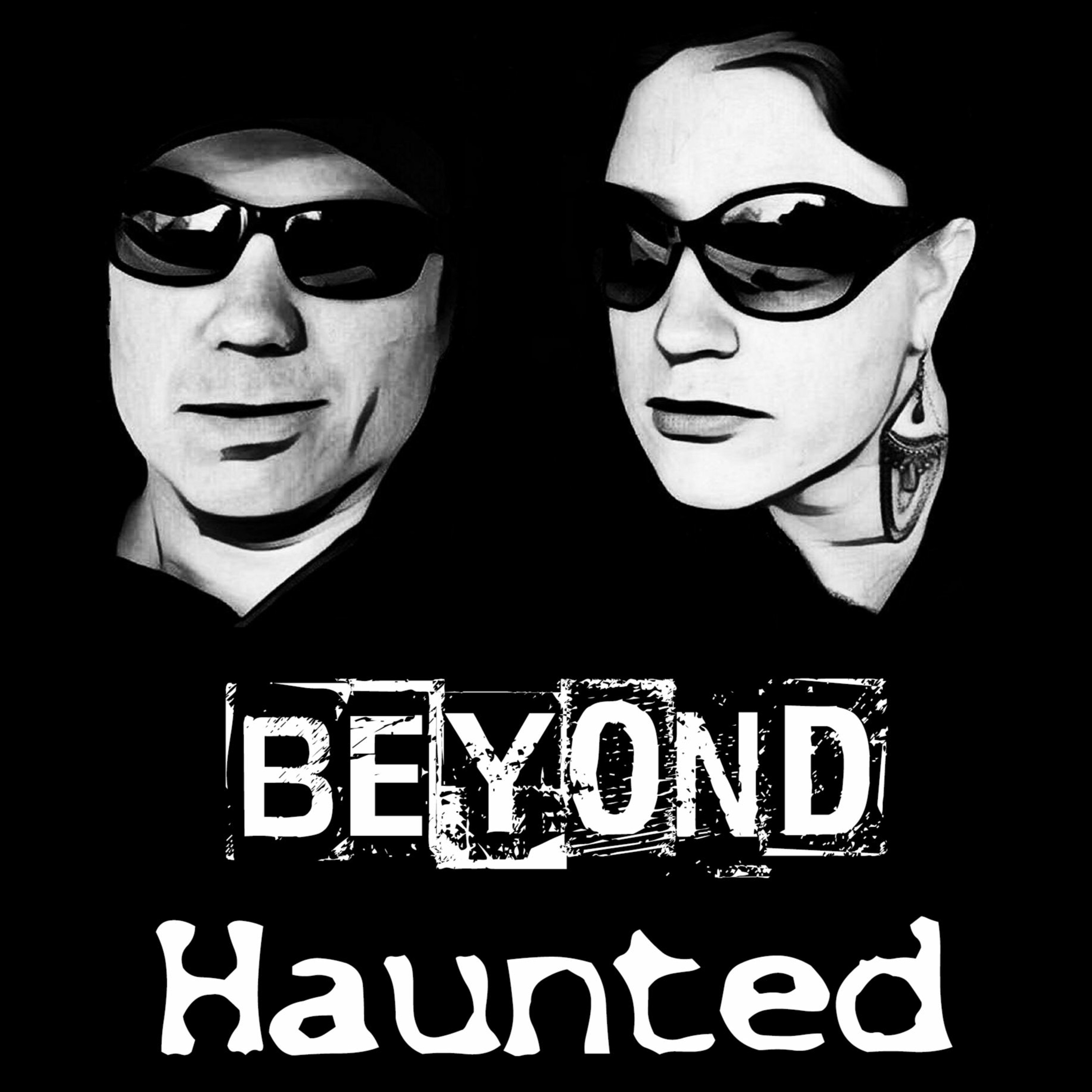Beyond Haunted