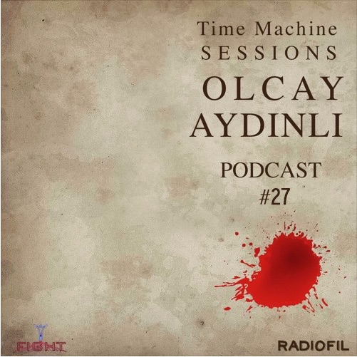 TimeMachine Sessions Podcast #27 "13-10-17"