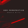 Her Perspective 3 Prod Grit Mp3