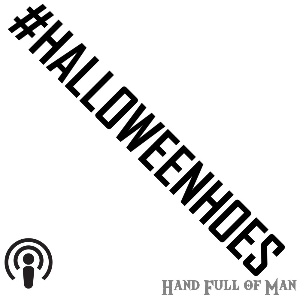 008 - Halloween Hoes, Tech, Real World