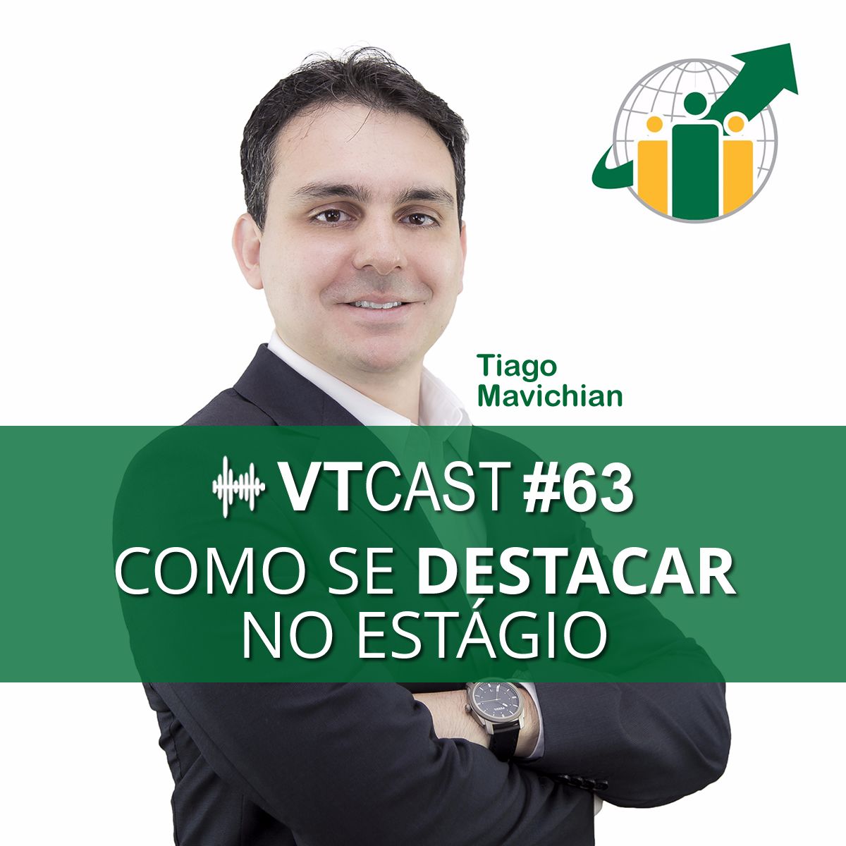 63 - Como se destacar no estágio