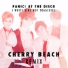Panic At The Disco I Write Sins Not Tragedies Cherry Beach Remix Mp3