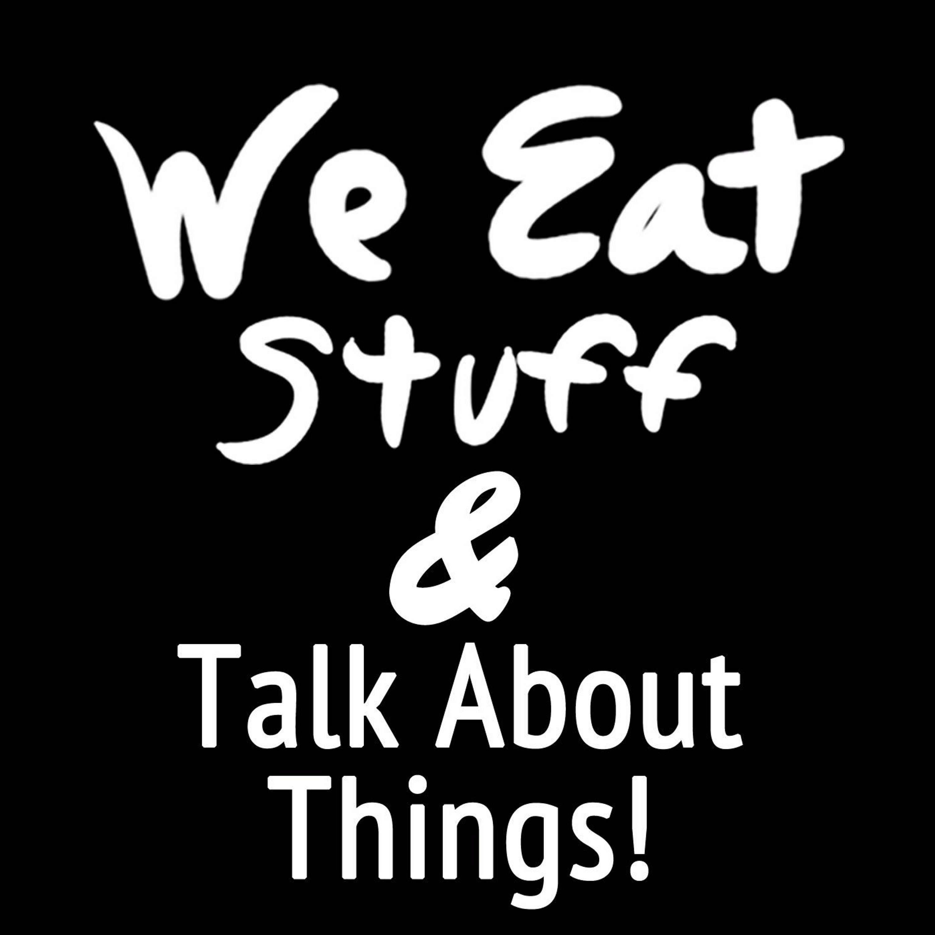We Eat Stuff STL