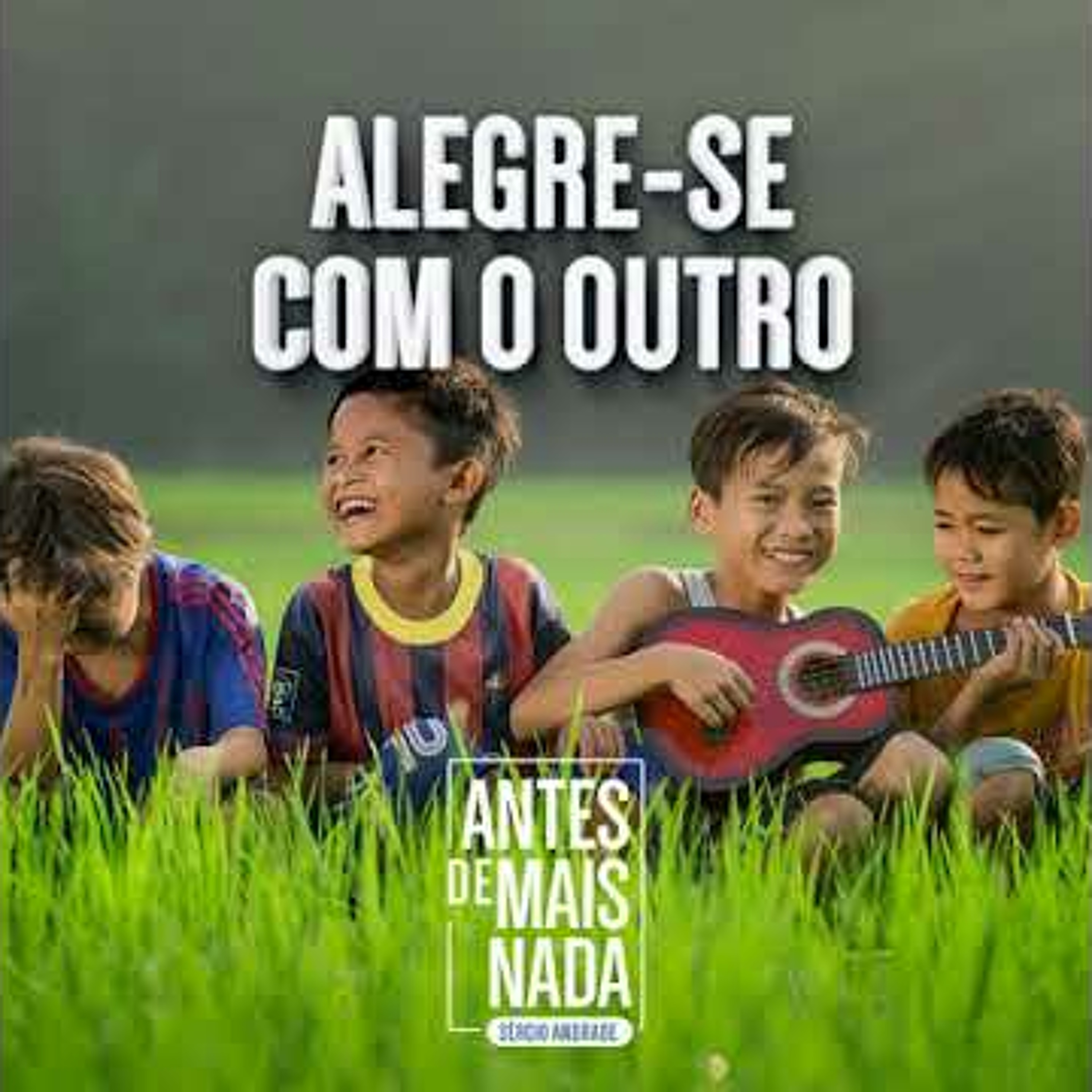 Antes de Mais Nada...