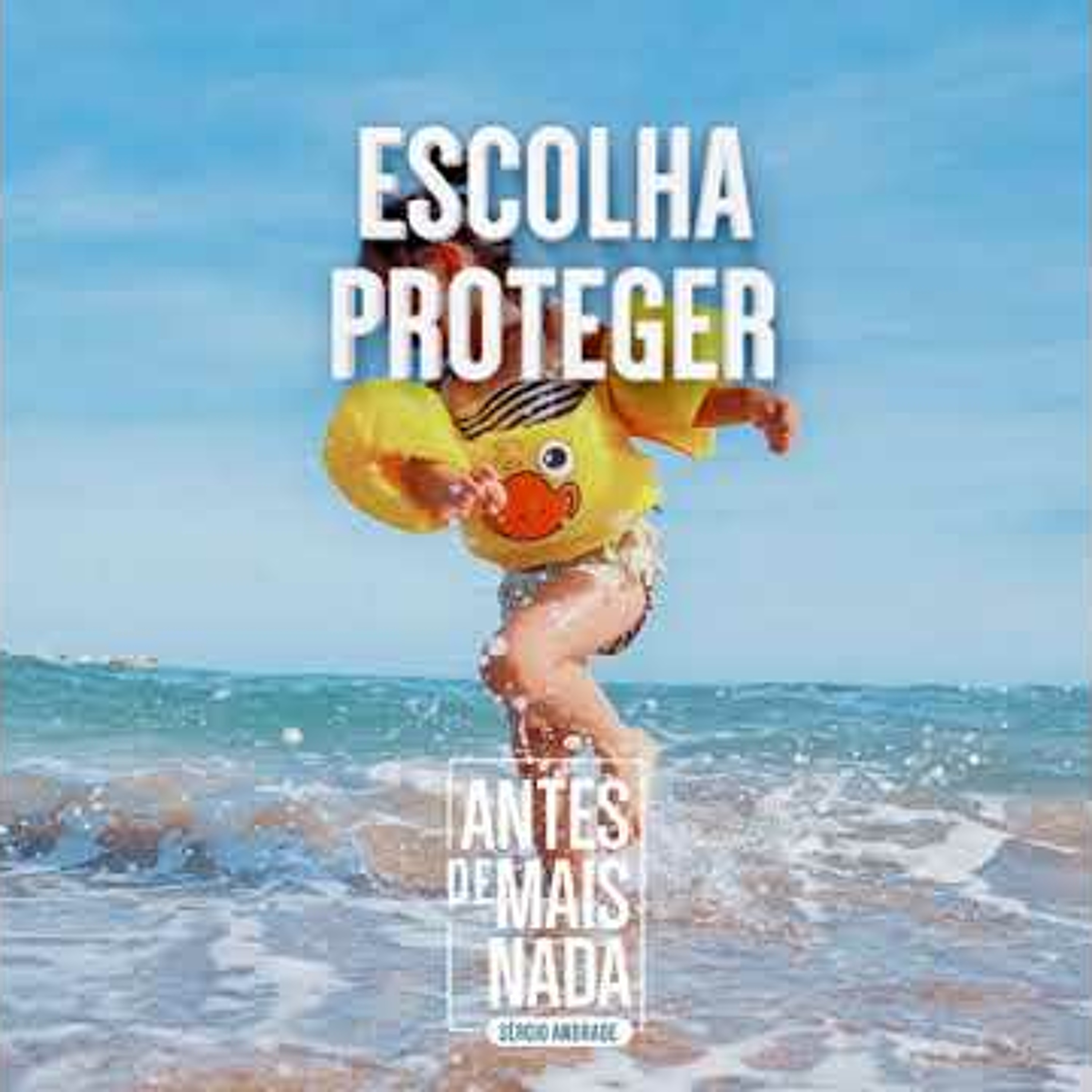 Antes de Mais Nada...