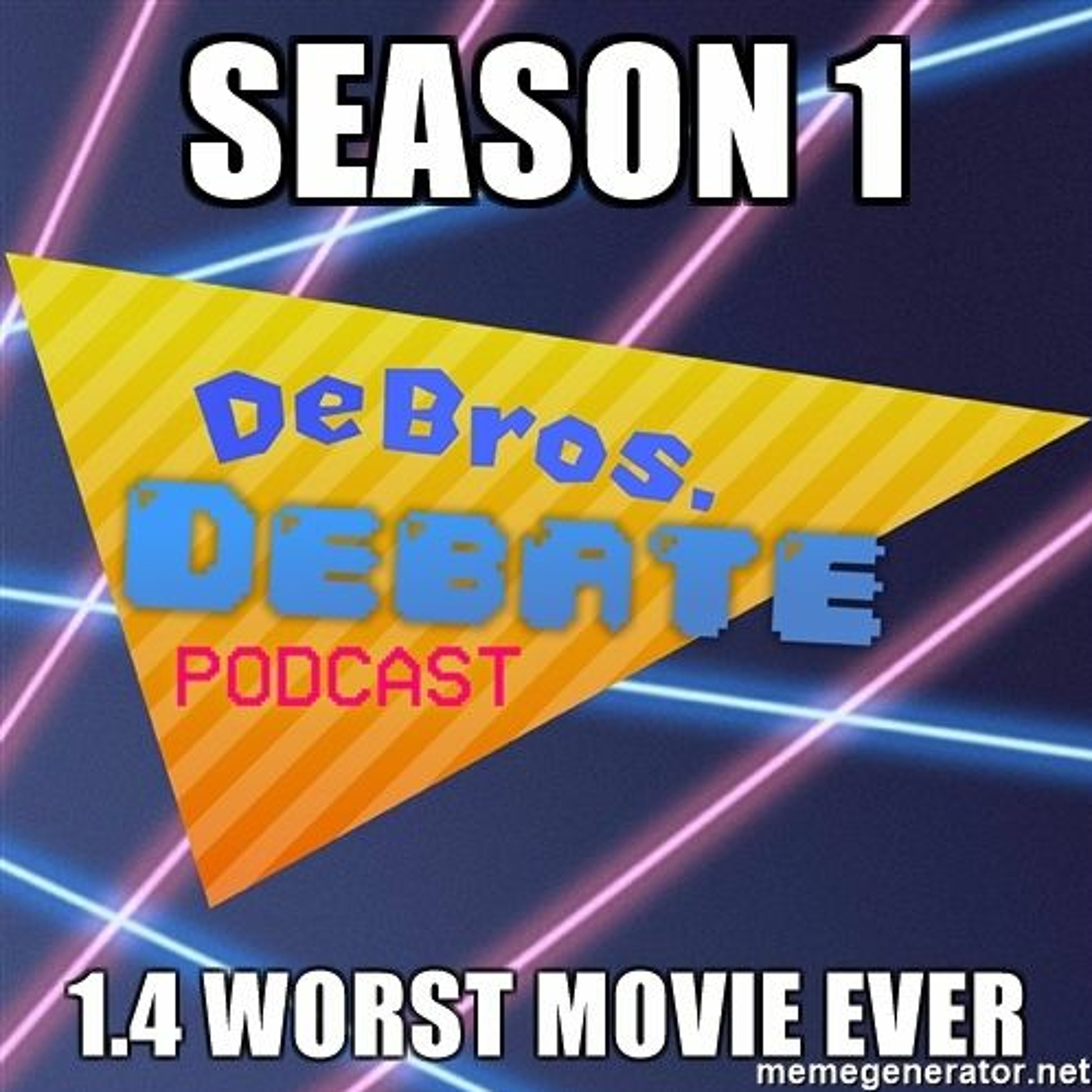 1.4 Worst Movie Ever