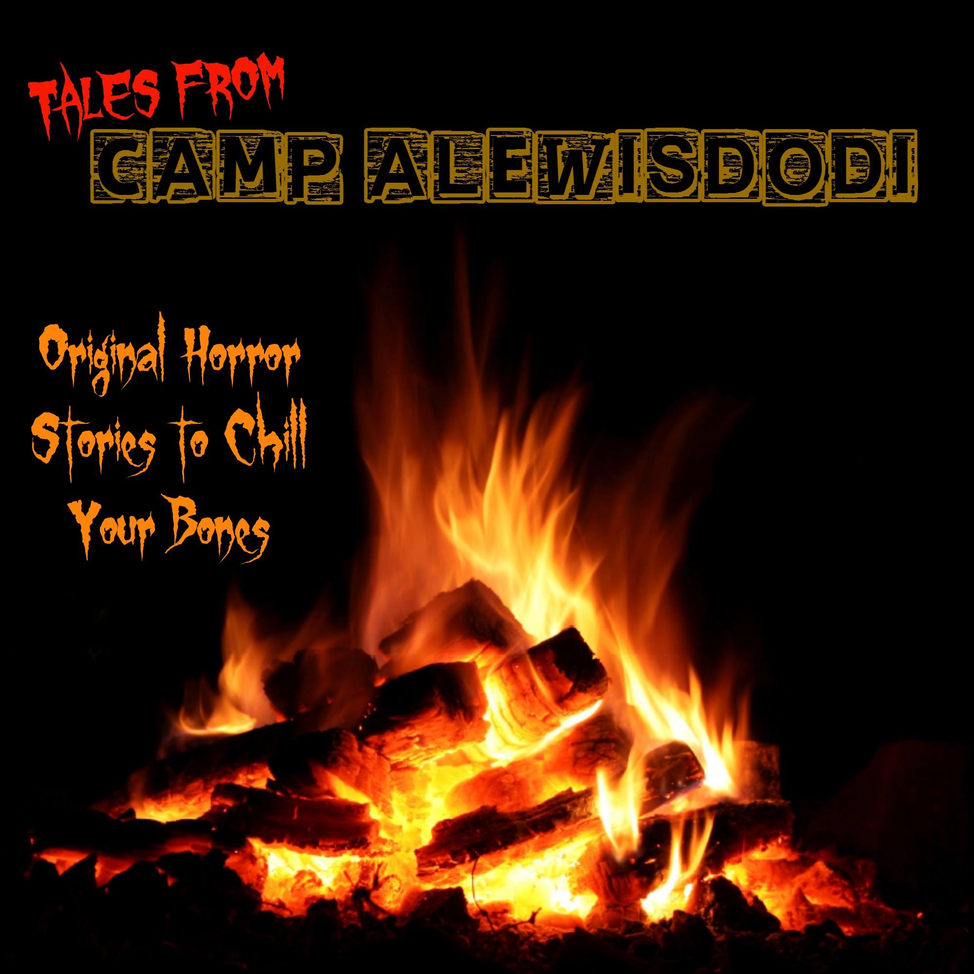 “Halloween Special” — Tales From Camp Alewisdodi Ep. 7