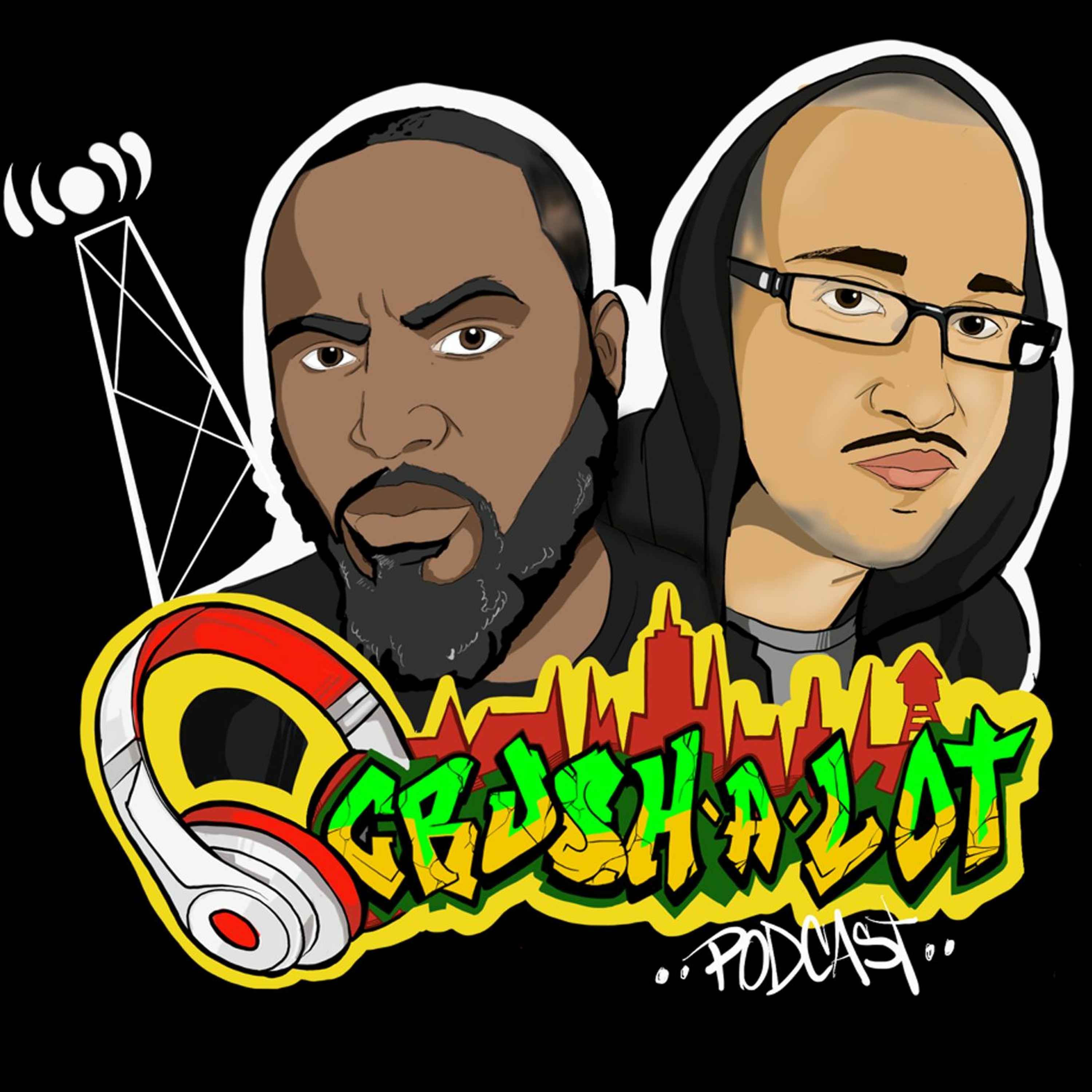 Crush-A-Lot Podcast