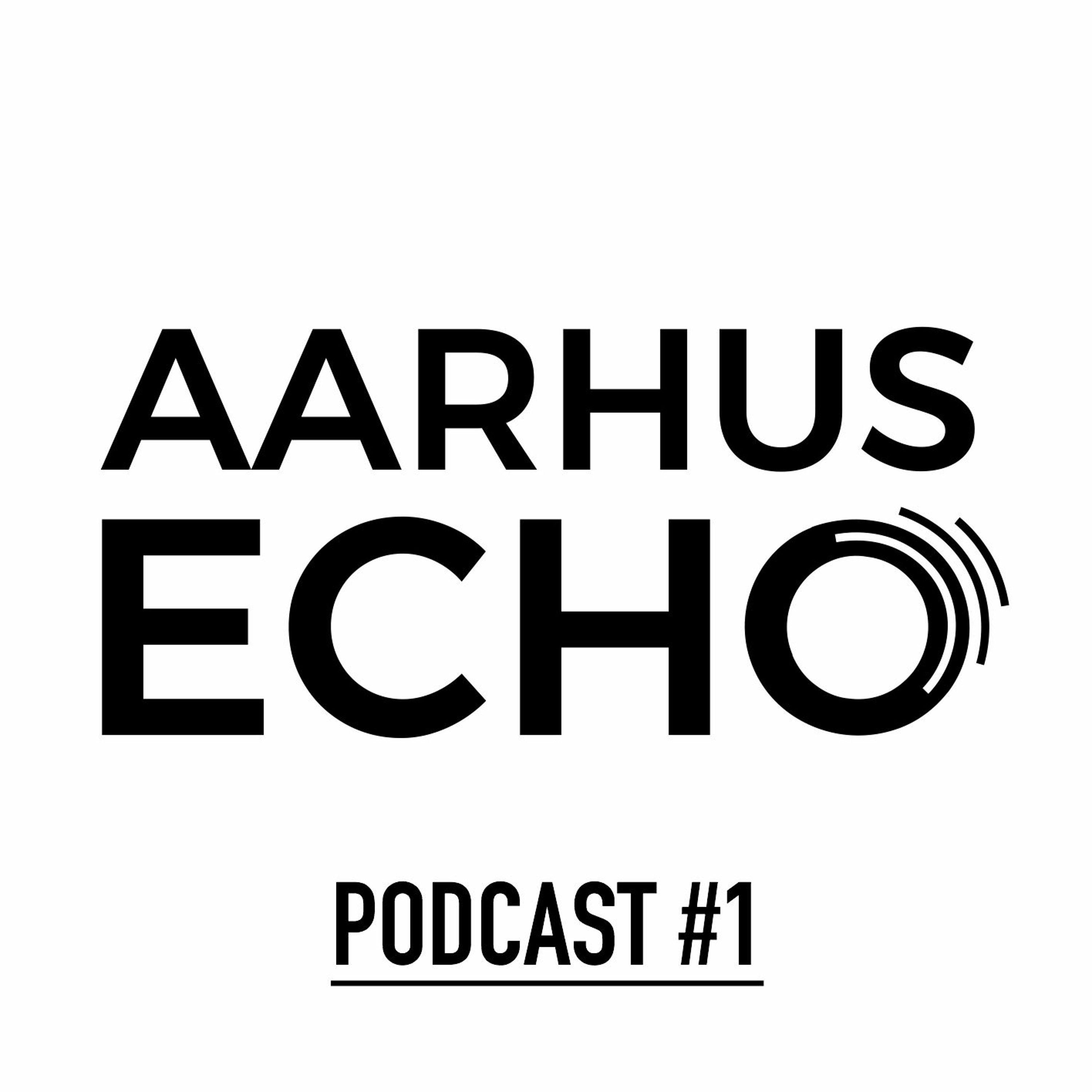 Aarhus Echo Podcasts