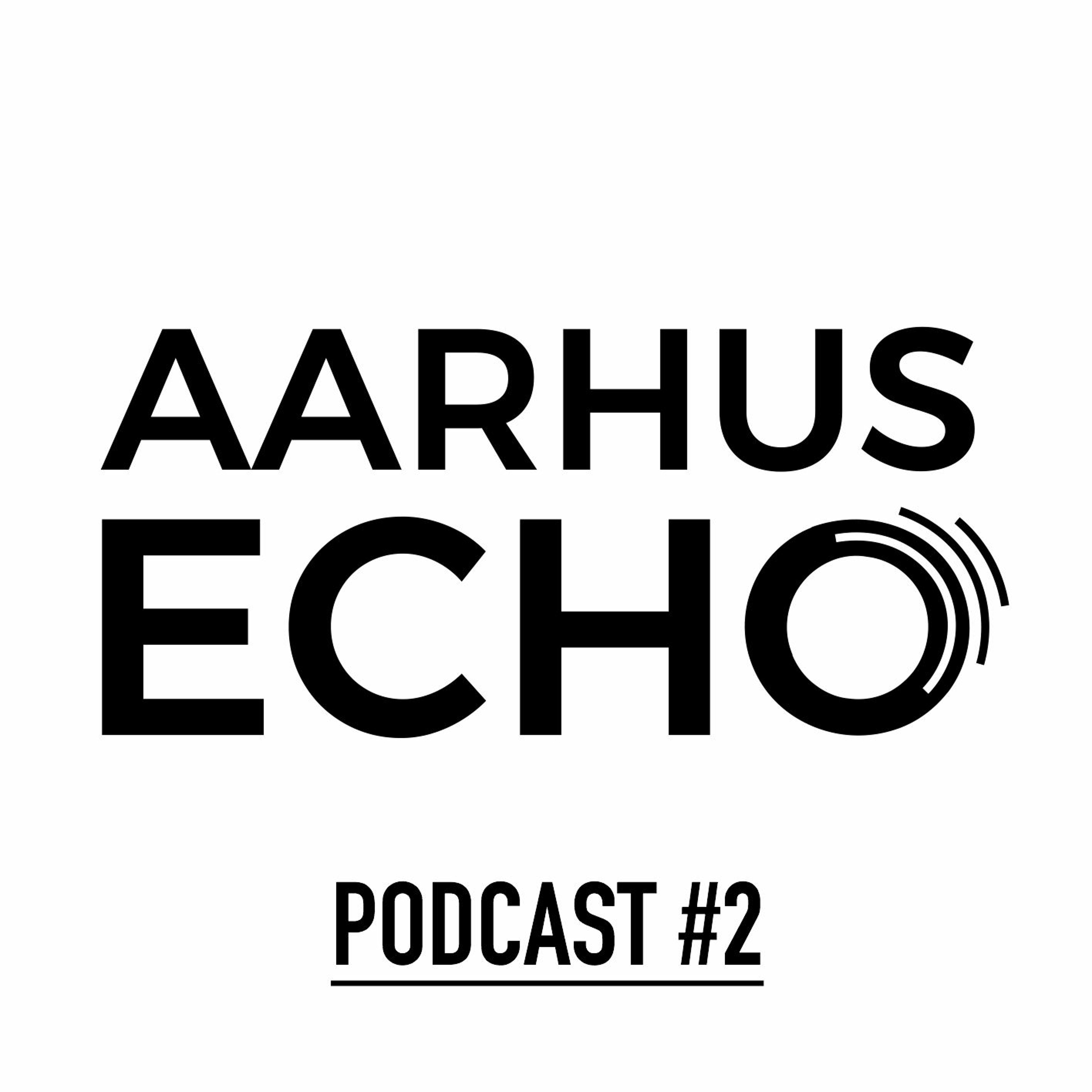 Aarhus Echo Podcasts