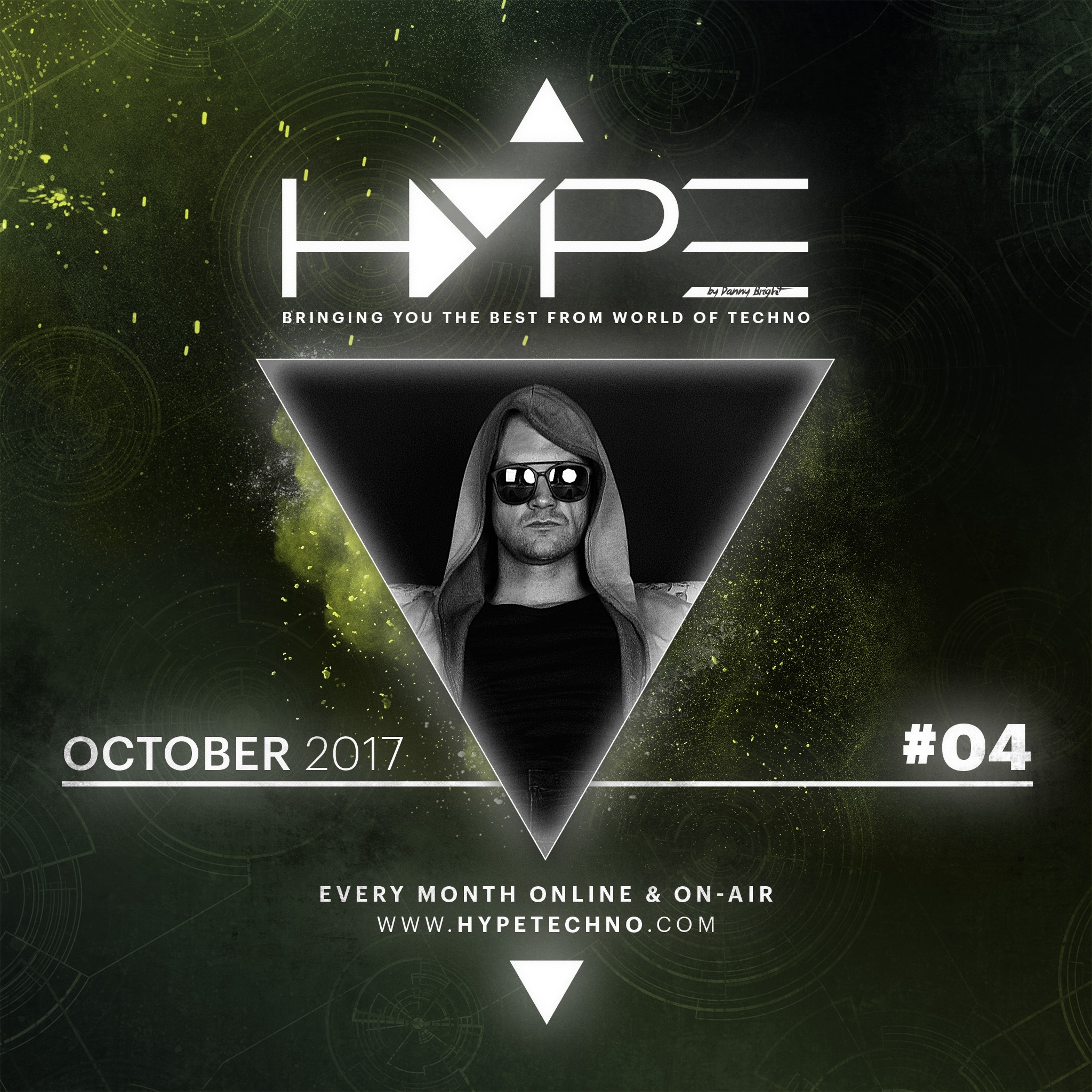 HYPE Techno Podcast | #04 | October 2017