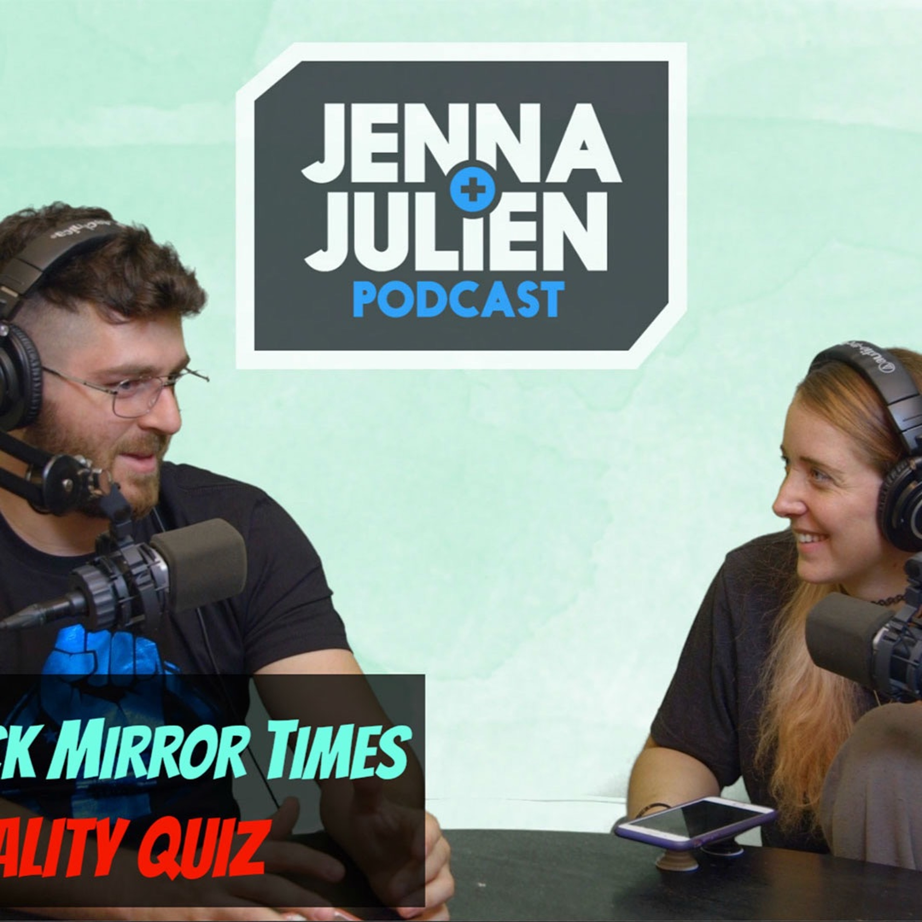 Jenna & Julien Podcast