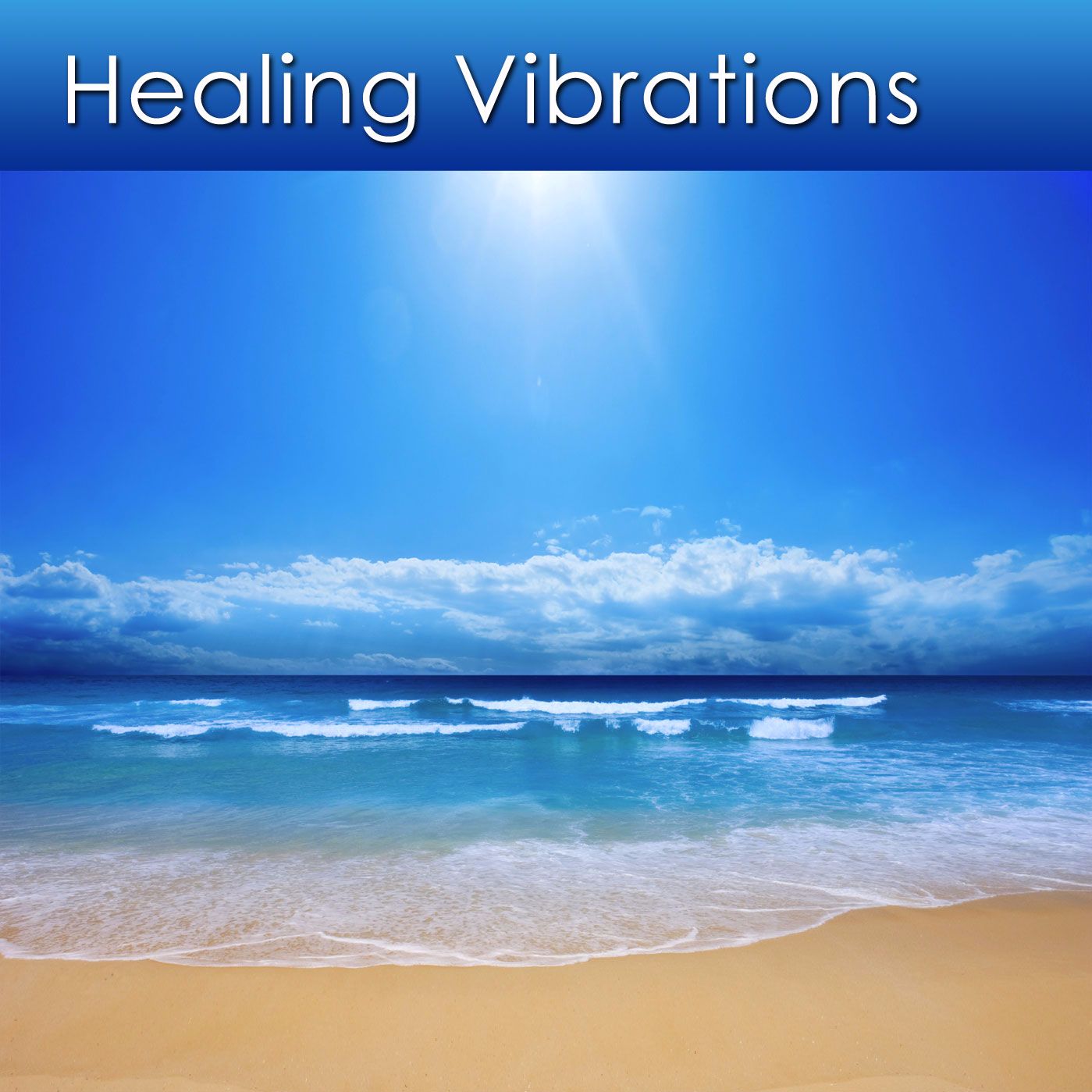 SINGLE - Relaxation Music of Healing Vibrations with Ocean - Only $1.95