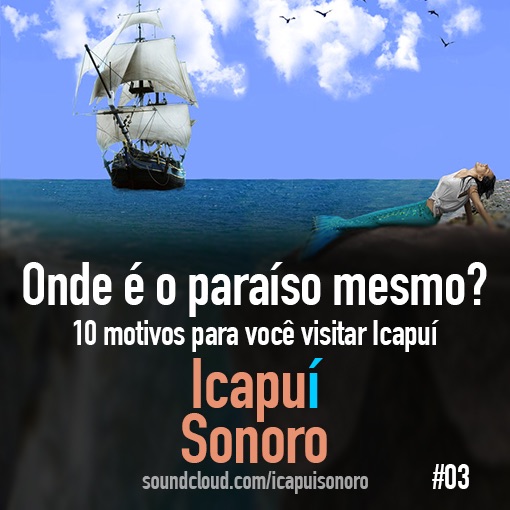 10 motivos para você visitar Icapuí #03