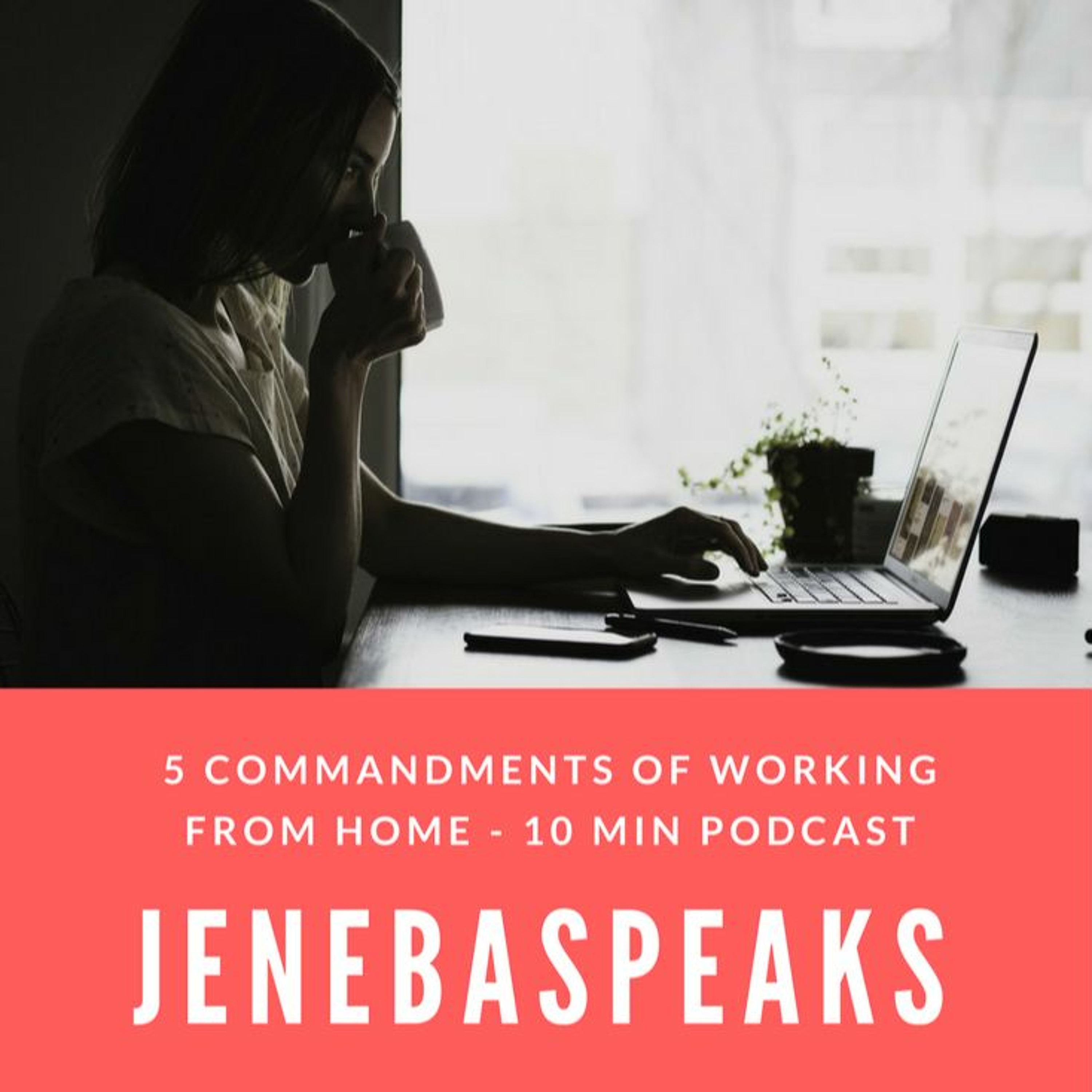 Jenebaspeaks\' 10 Minute Podcasts