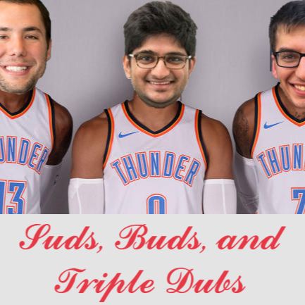 Suds, Buds, and Triple Dubs #3