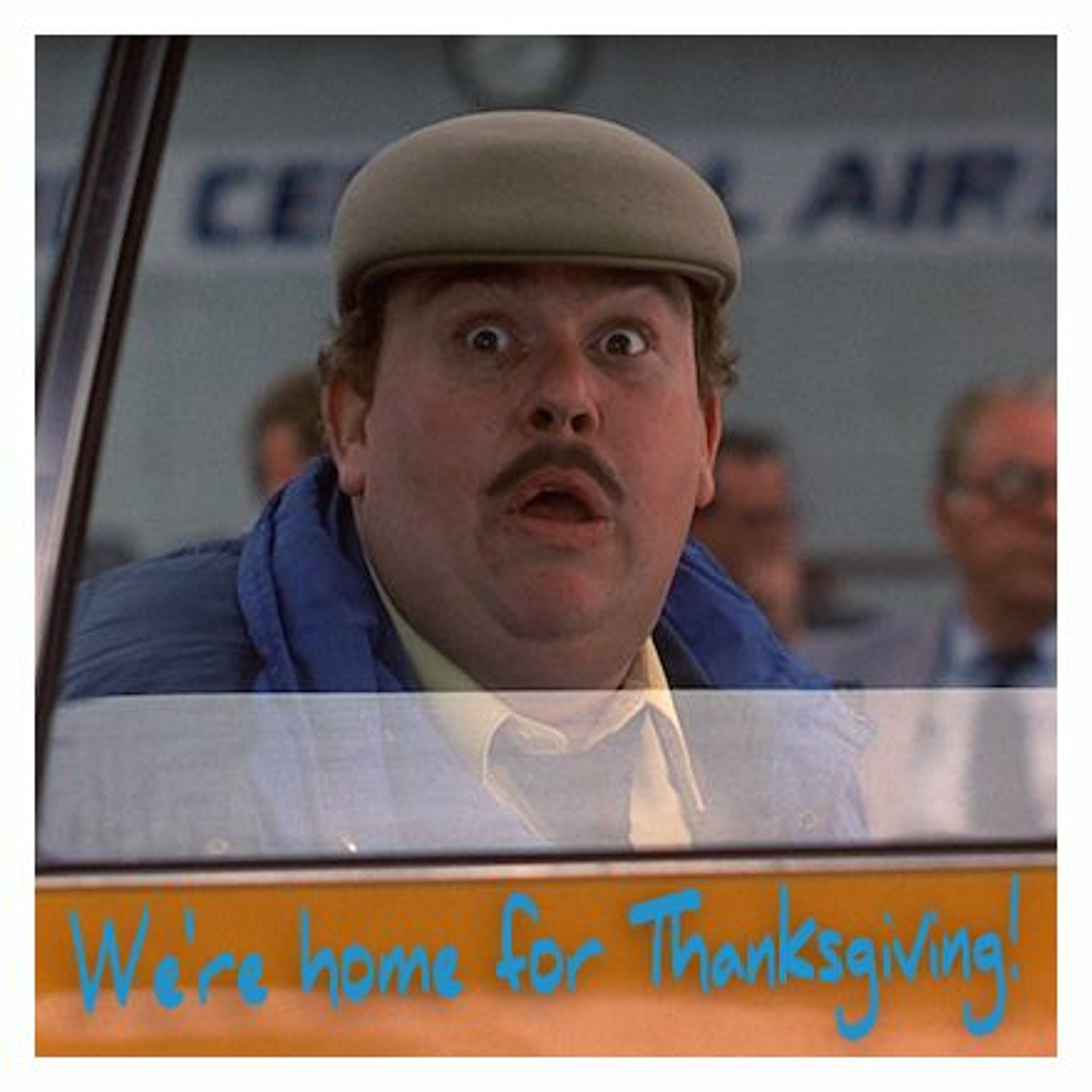 Episode 14 - We're Home for Thanksgiving!