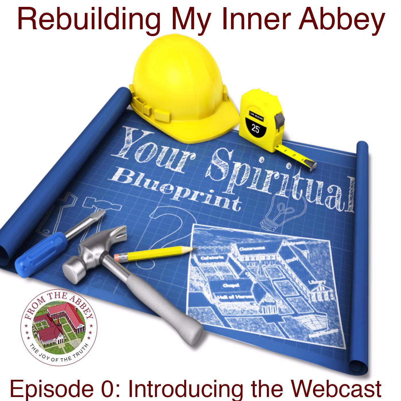Rebuilding My Inner Abbey