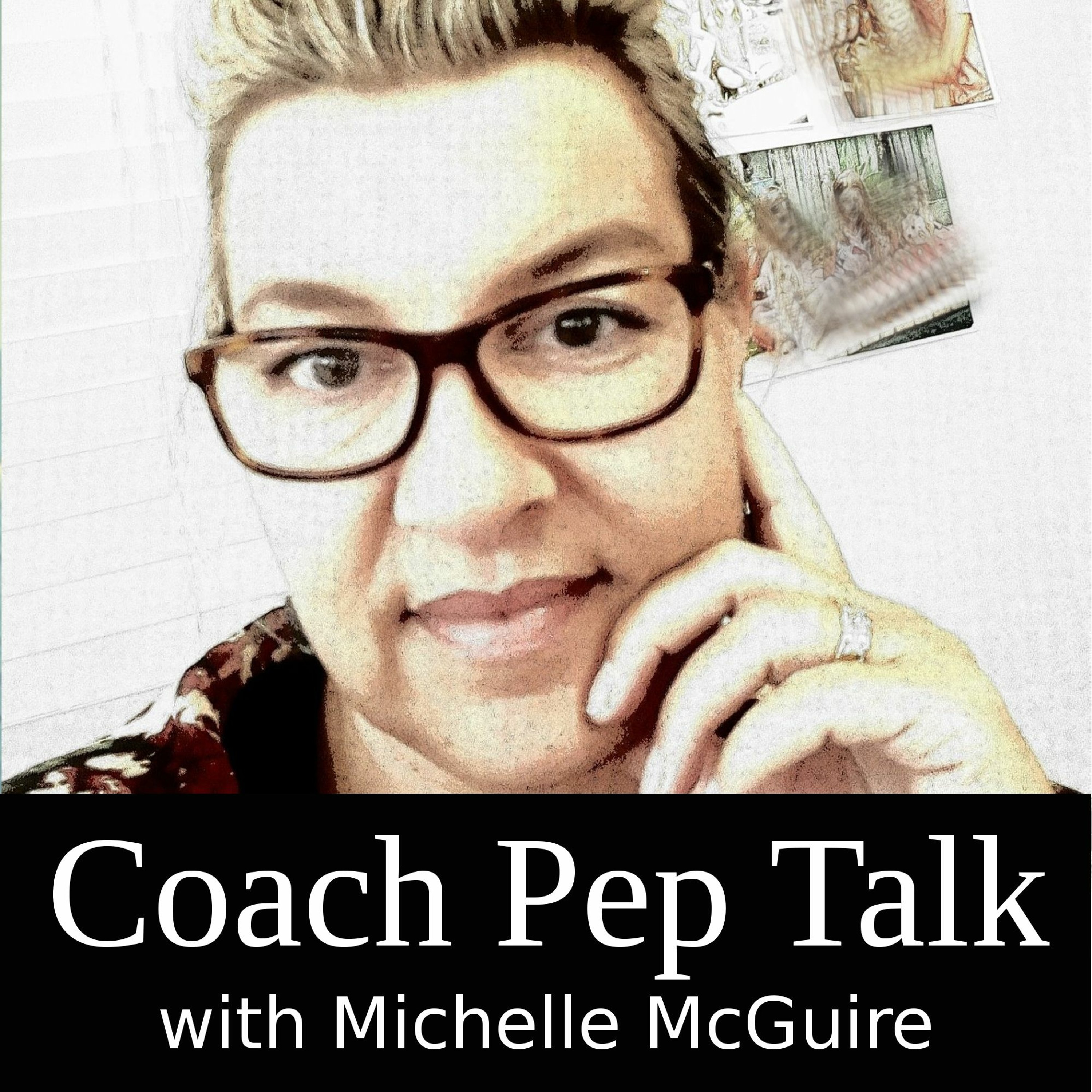 Coach Pep Talk