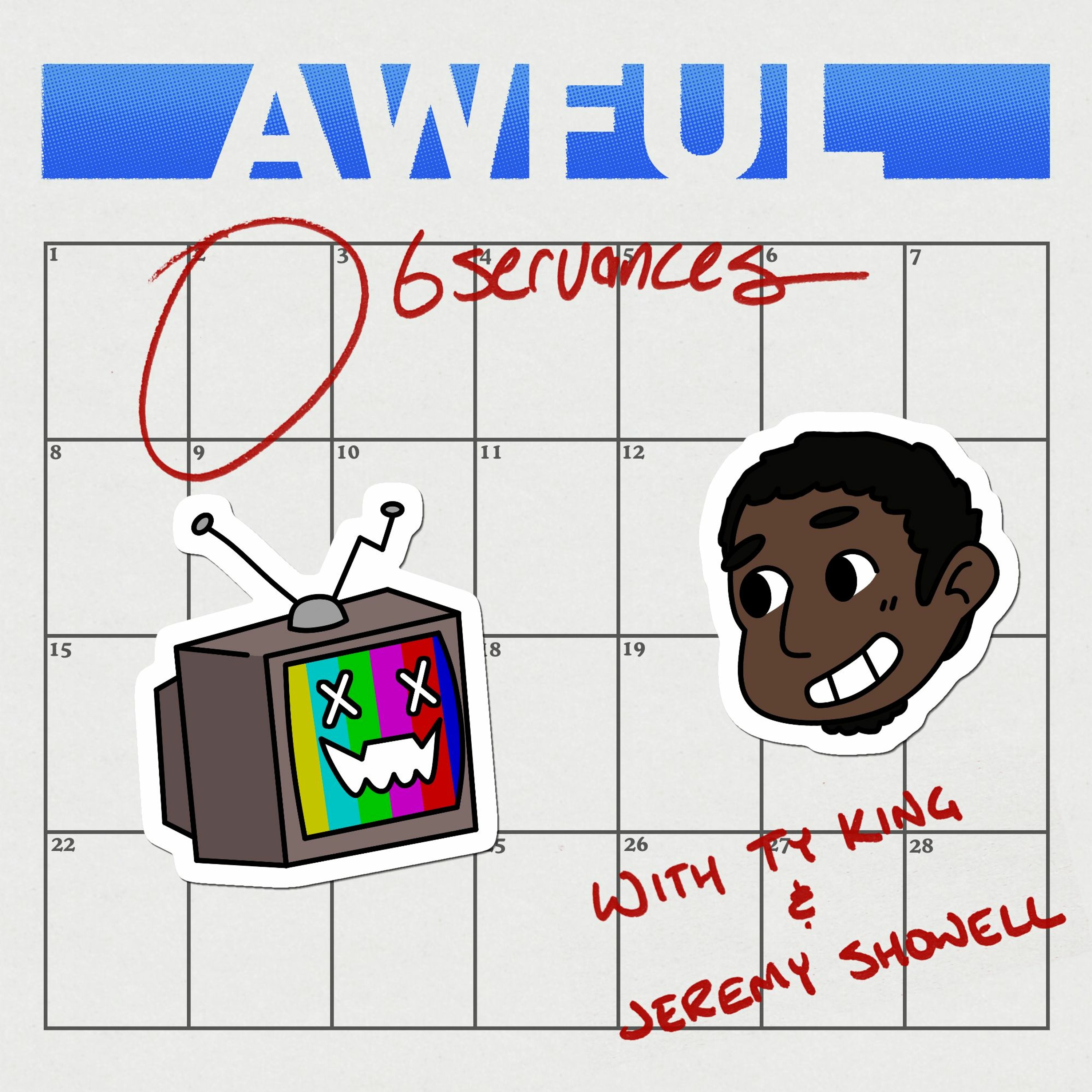 Awful Observances - Ep 7 : Bathtub Parties, Stupid Toys and Humbugs (Ft. Cole)