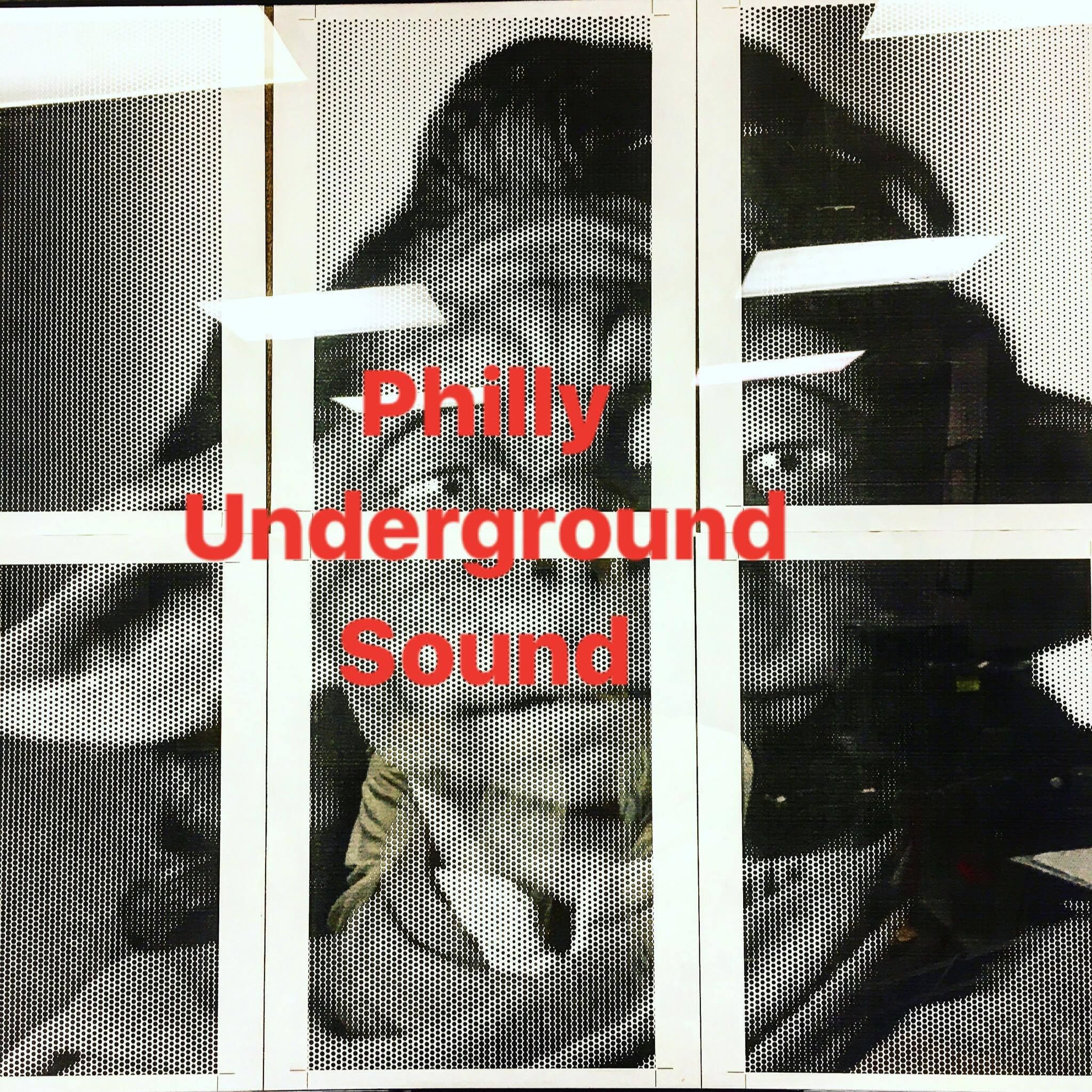 Philly Underground Sound Podcast