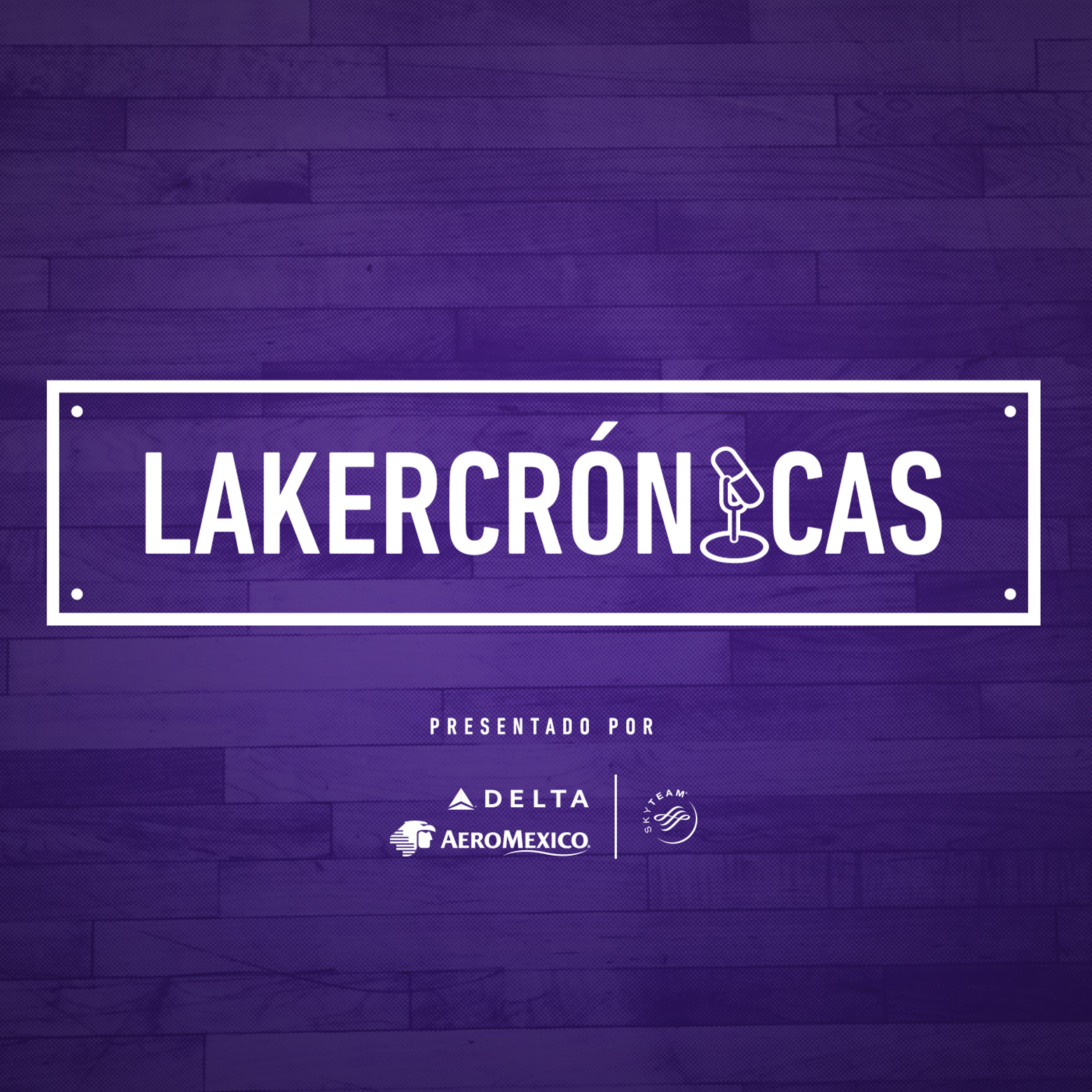 Lakers Crónicas