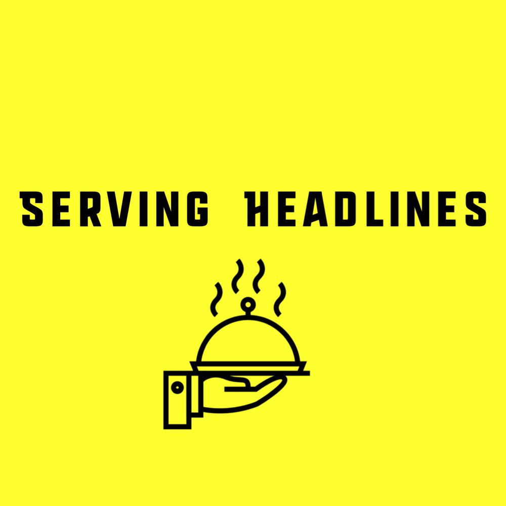 Serving Headlines