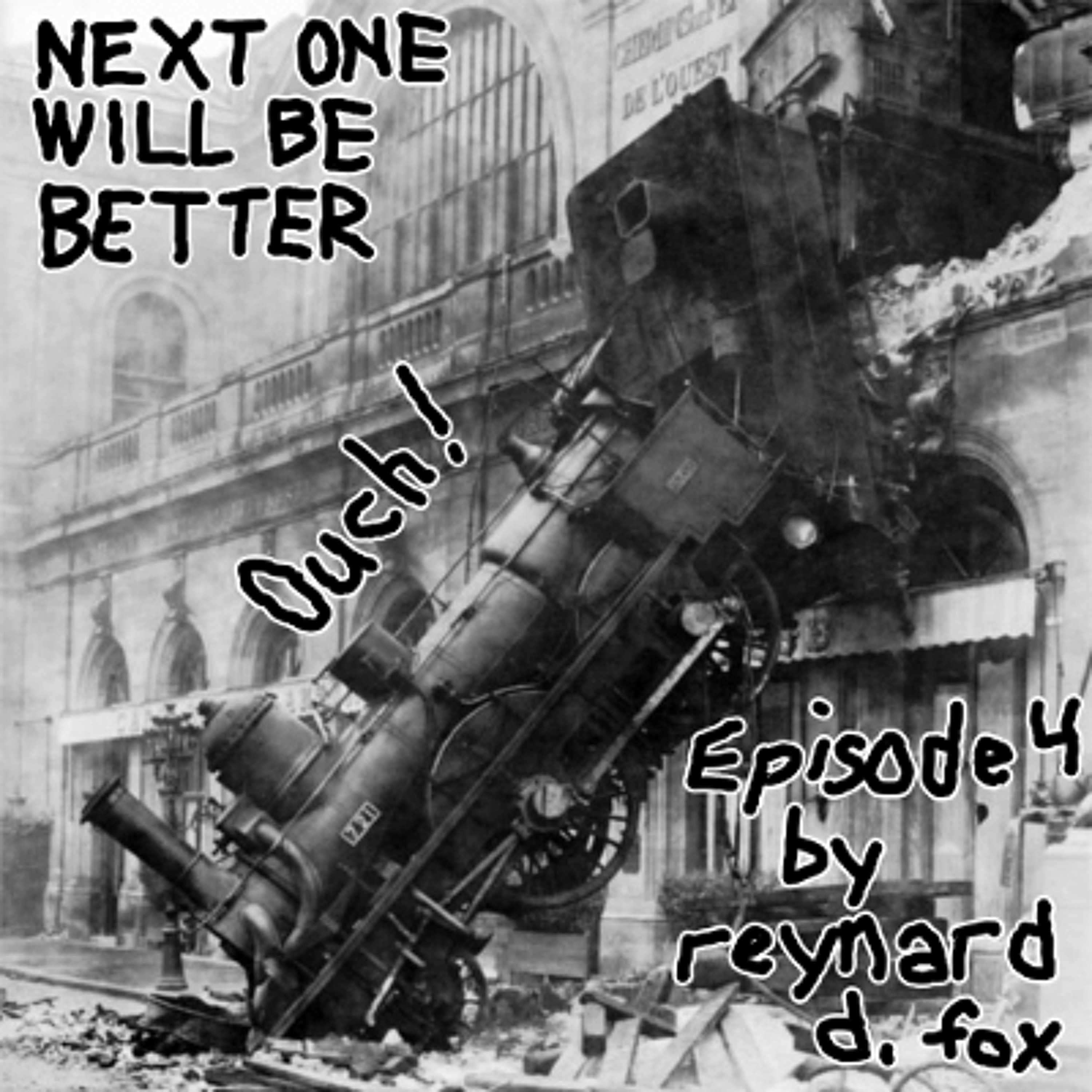 Next One Will Be Better Episode 4