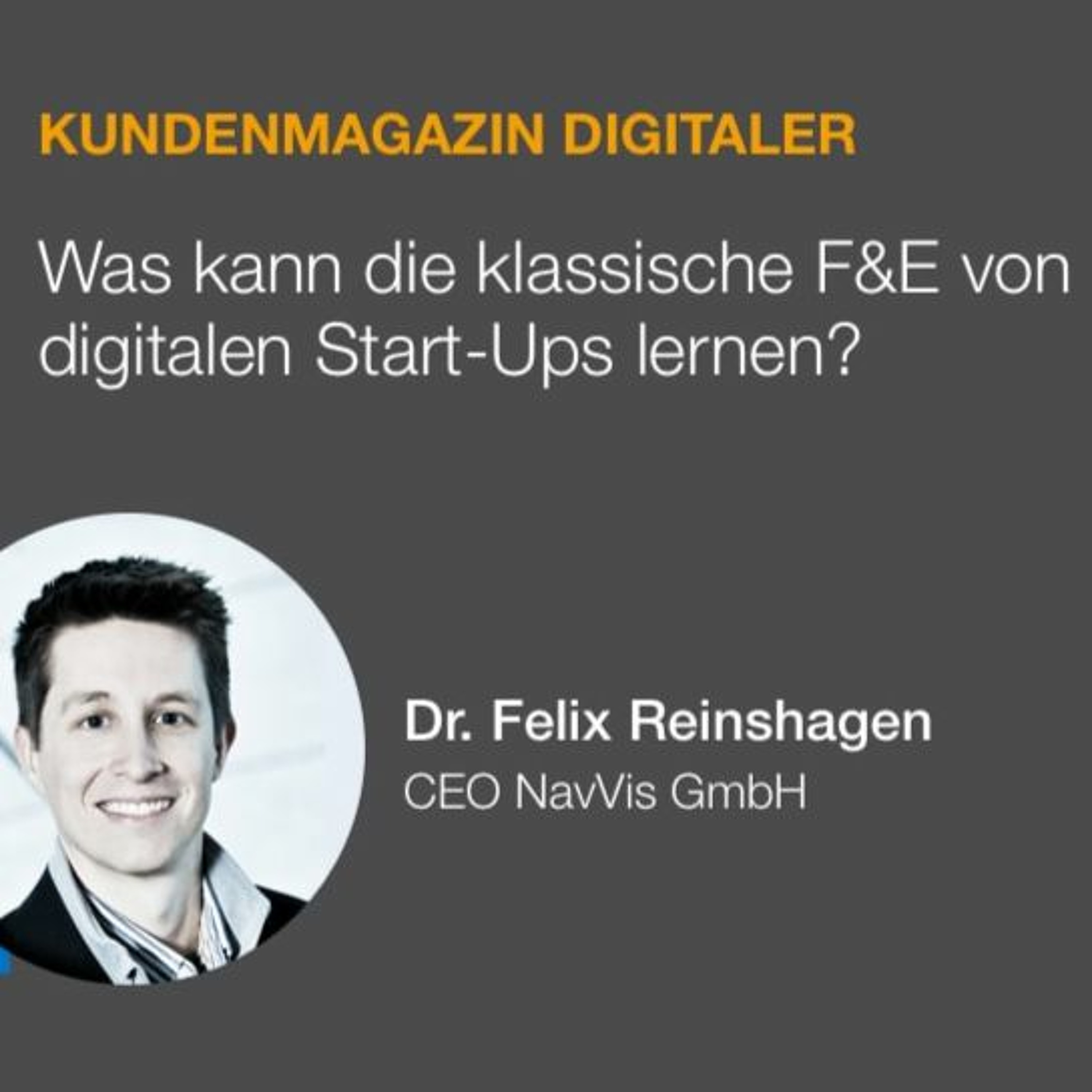 Was kann die klassische F&E von digitalen Start-Ups lernen?