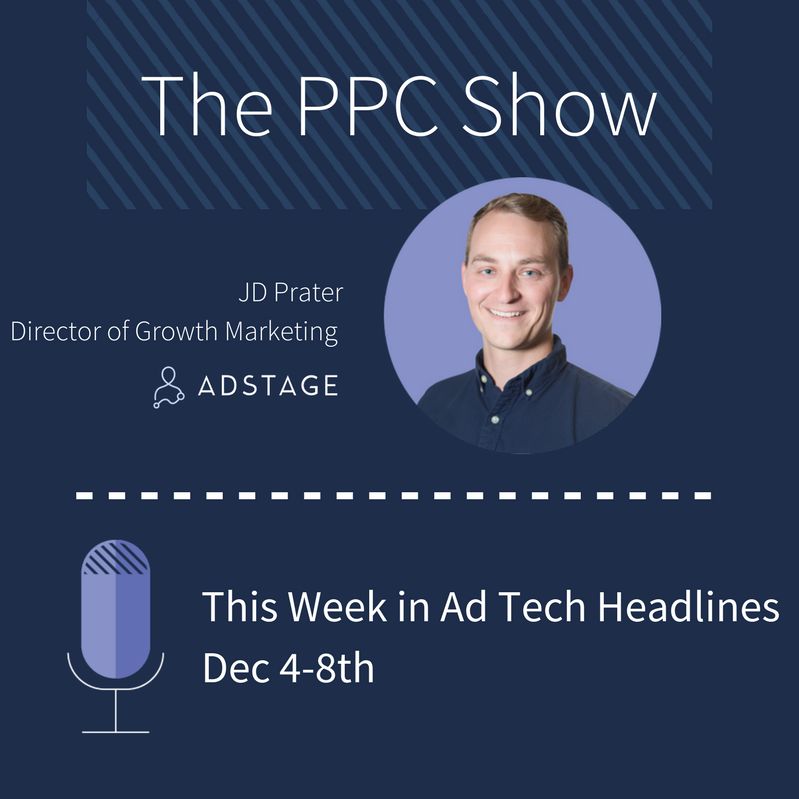 The Week In Ad Tech Headlines (Dec 4th - Dec 8th)