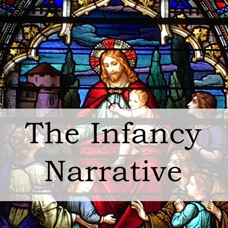 The Infancy Narrative The Infancy Narrative