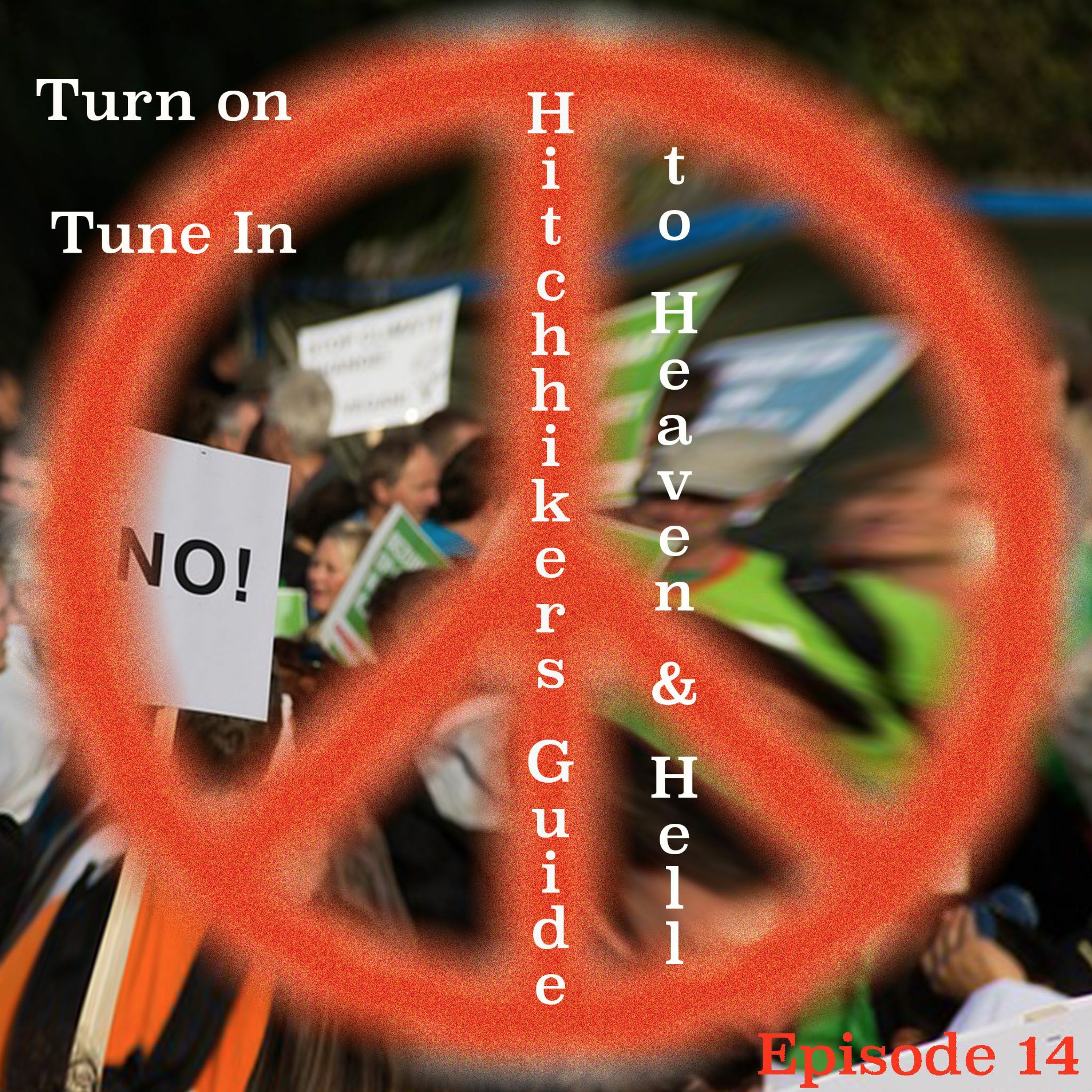 EP14-Hitchhikers-Guide-to-Heaven-and-Hell